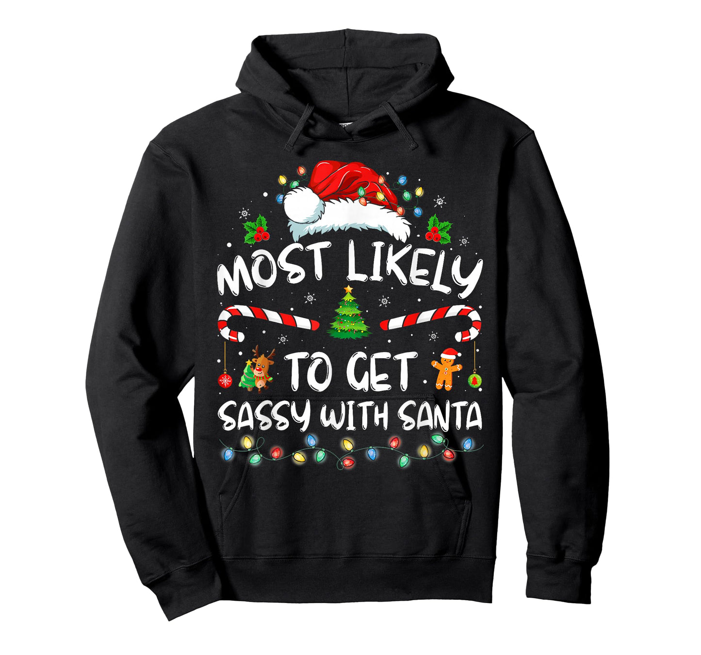 Most Likely to Get Sassy with Santa Funny Family Christmas T-Shirt