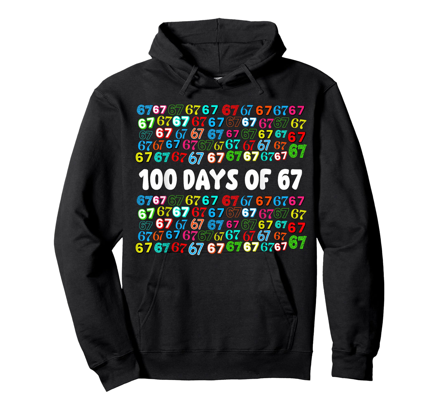 100 Days of 67 for Teacher Kids Girls Boys Teens 100th Day T-Shirt