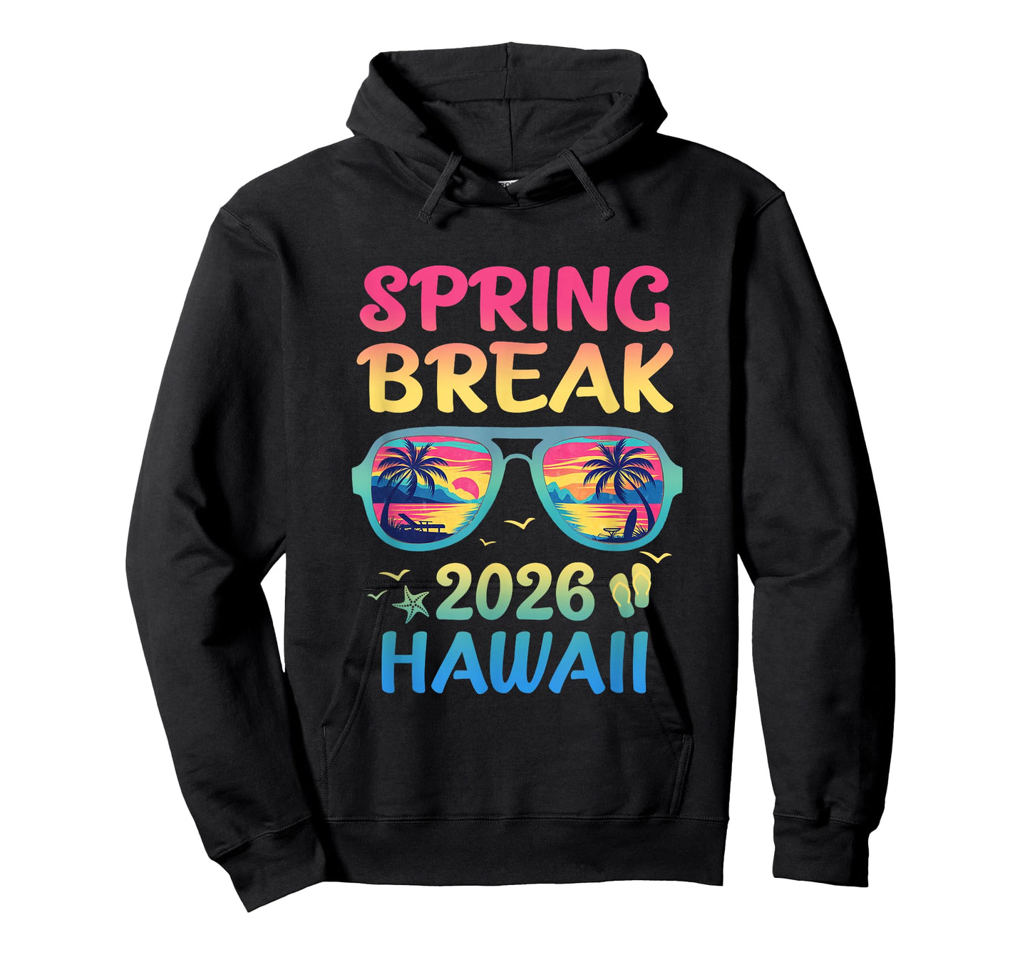 Spring Break Hawaii 2026 Vacation Trip Sunglasses T-Shirt