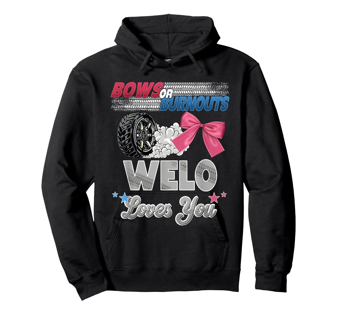 Burnouts or Bows Welo Loves You Gender Reveal Party T-Shirt