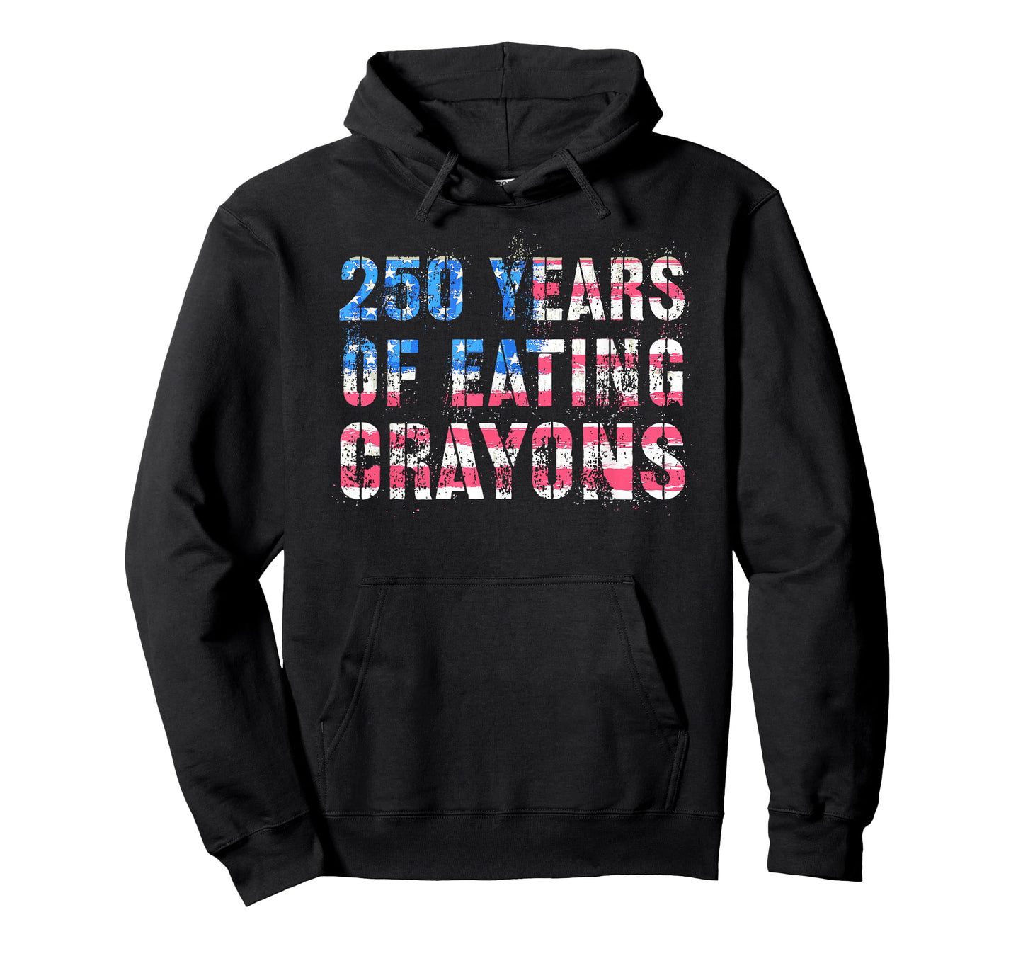 Proud 250 Years of Eating Crayons Grunt Boot Camp Military T-Shirt