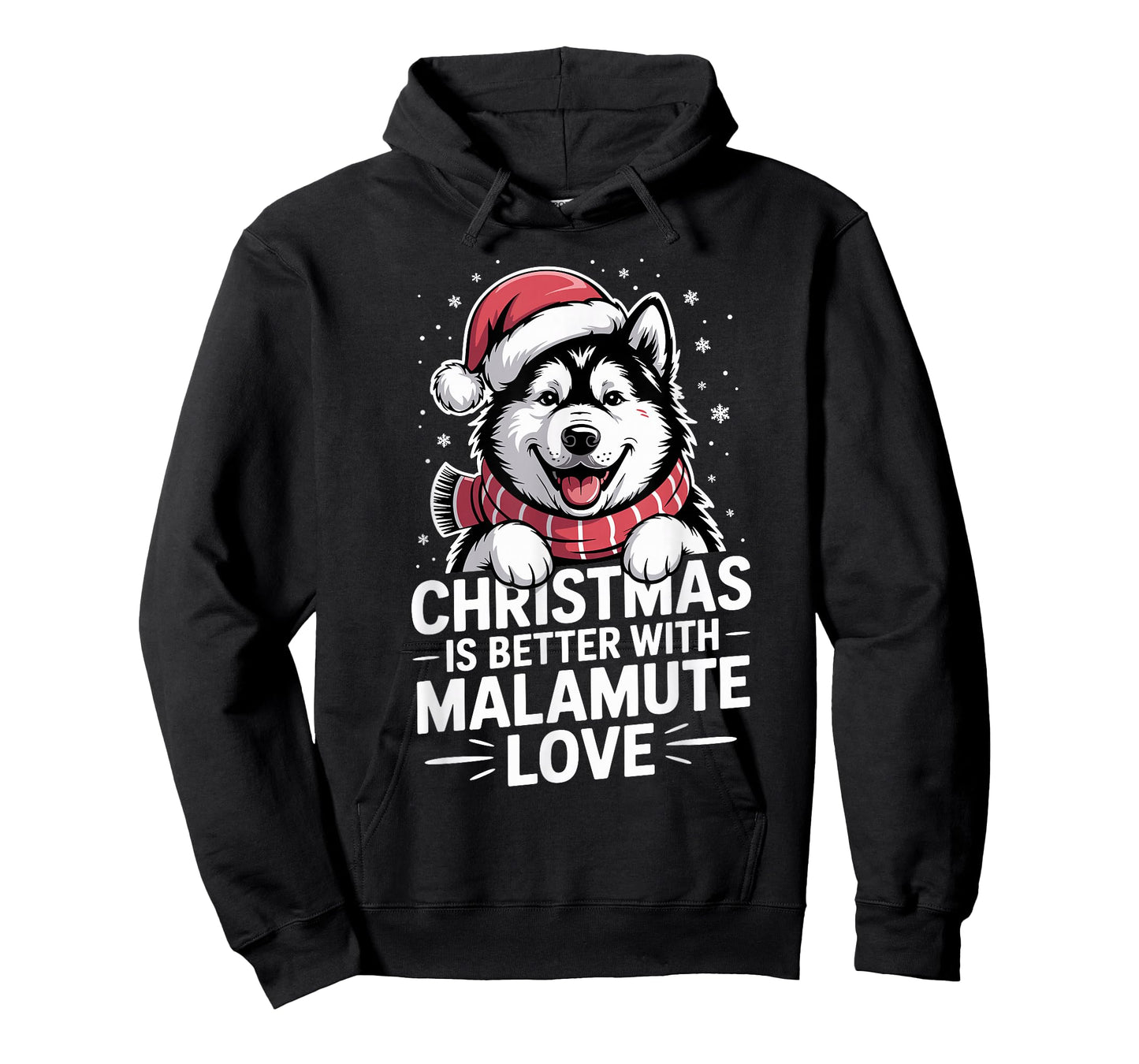 Funny Dog Christmas is Better with Alaskan Malamute Love T-Shirt