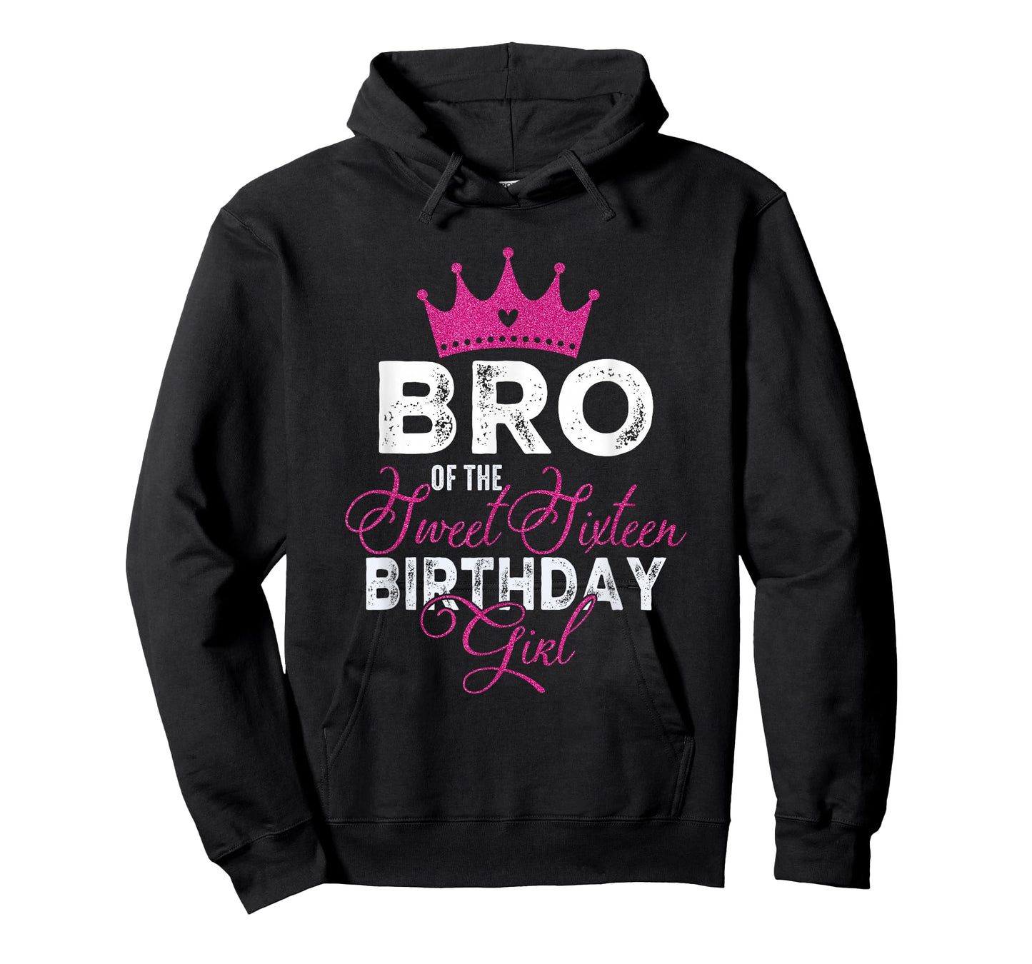 Bro of The Sweet Sixteen Bday Girl 16th Pink Crown T-Shirt