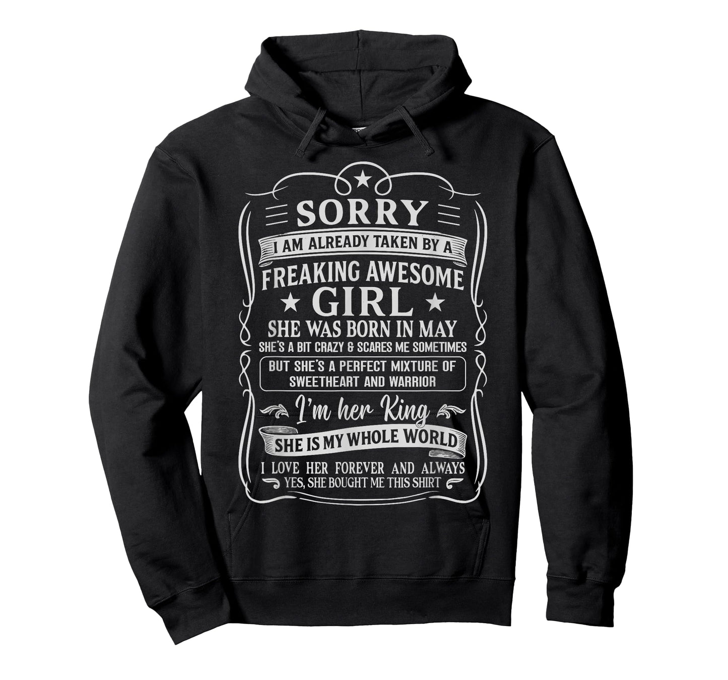 I Am Already Taken by Freaking Awesome Girl Born in May T-Shirt