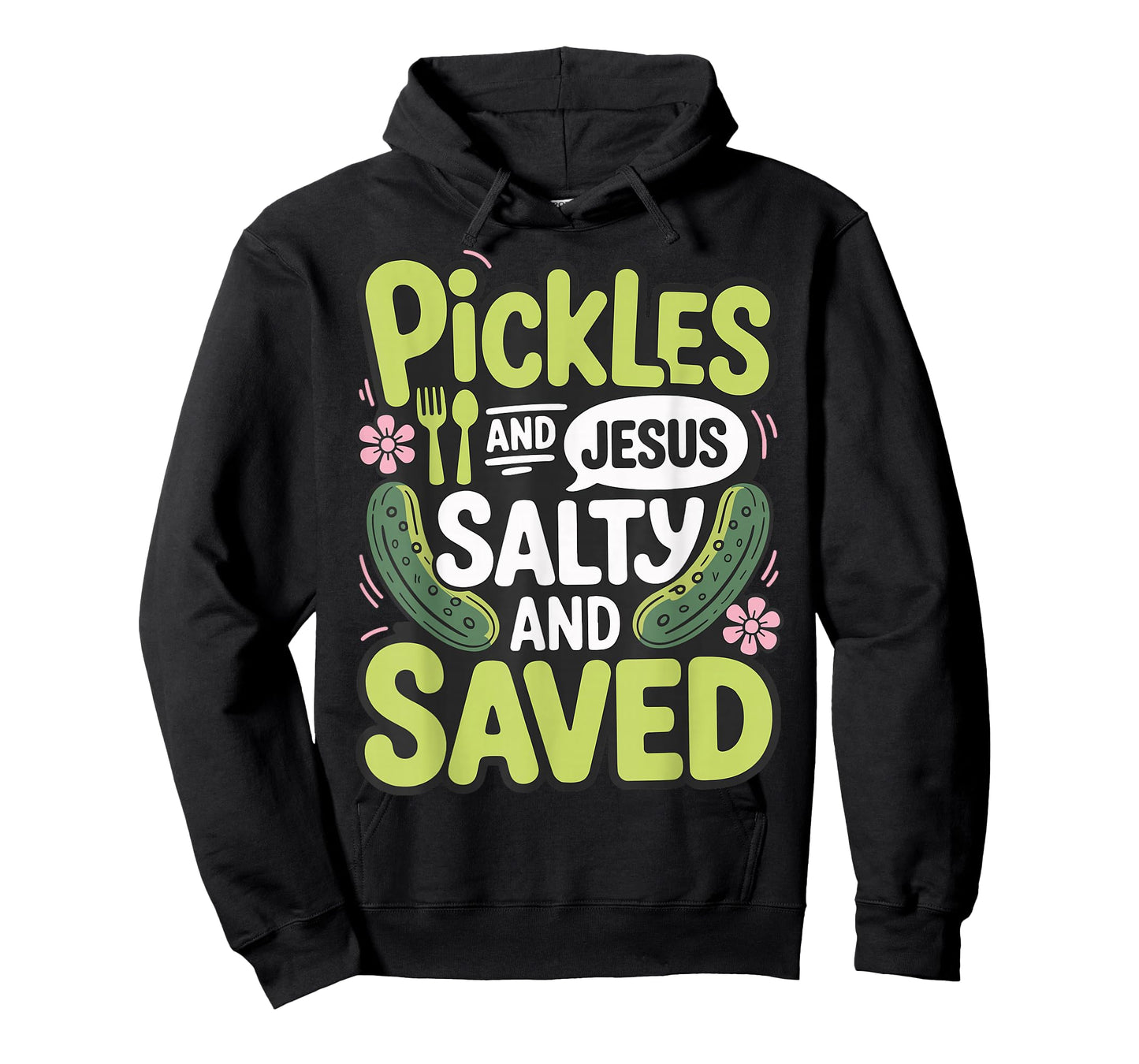 Pickles and Jesus Salty and Saved T-Shirt