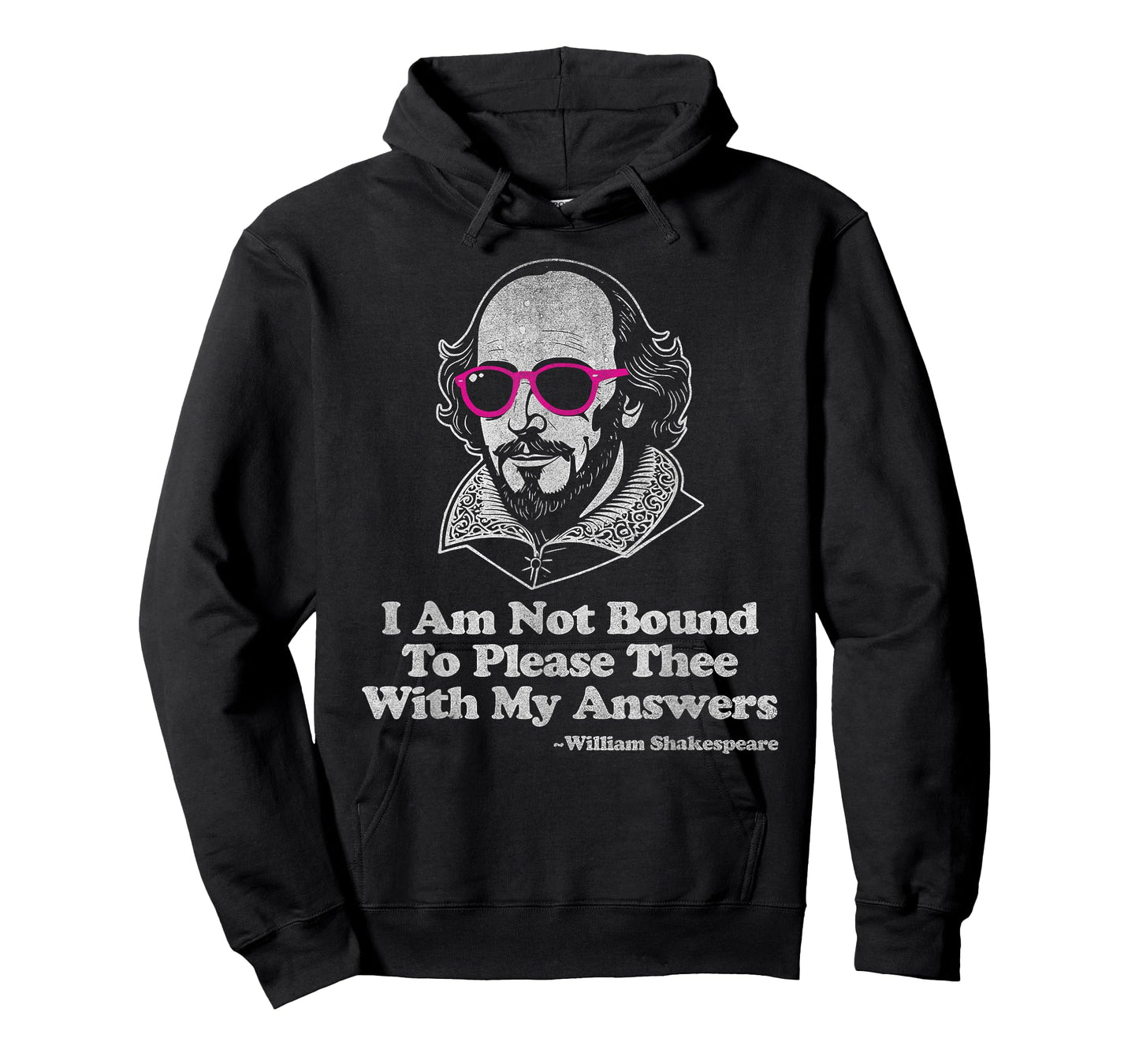 Shakespeare Quote Not Bound to Please Literature Teacher T-Shirt