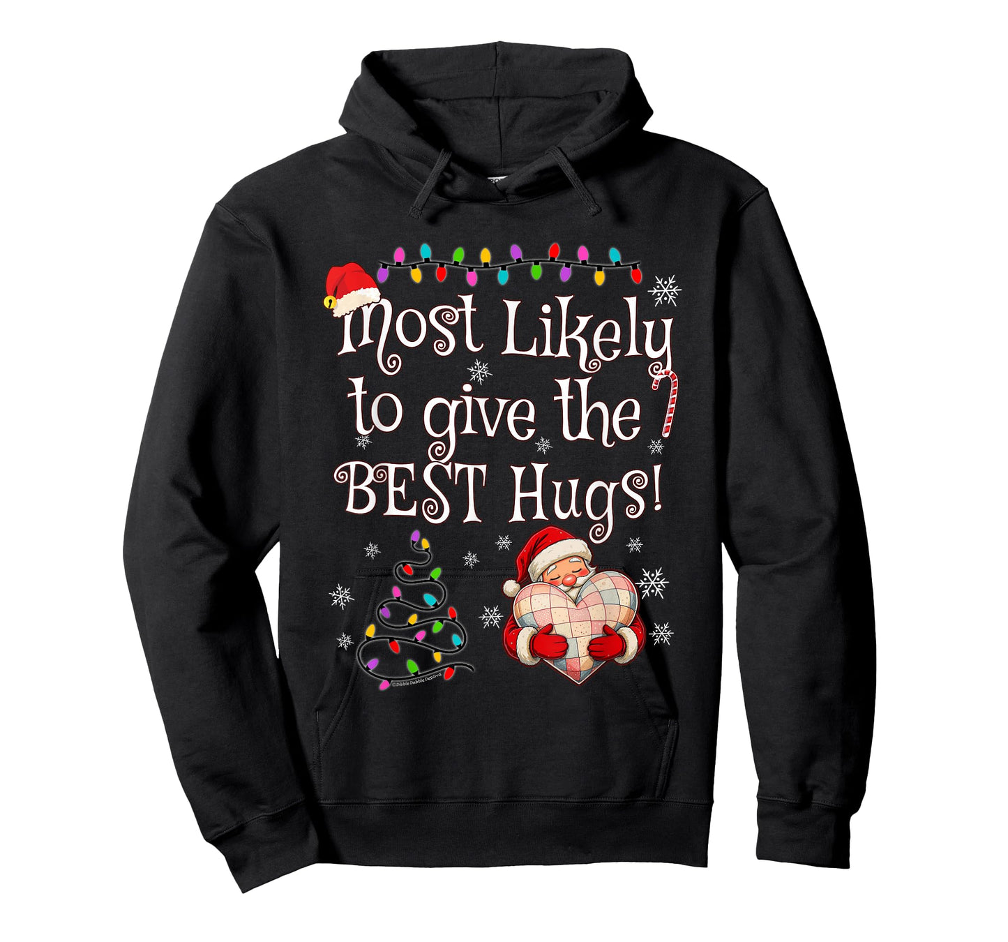 Most Likely to Give The Best Hugs Christmas T-Shirt