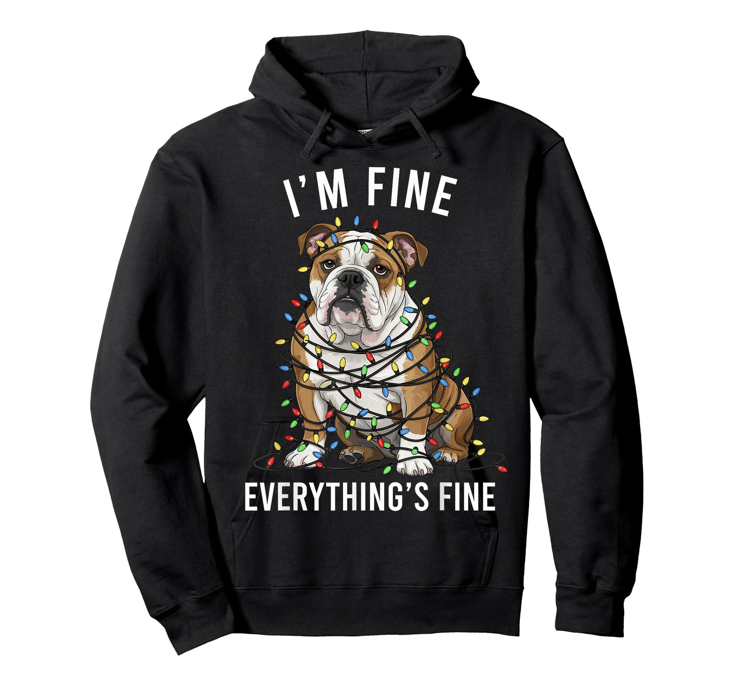 English Bulldog Christmas I'm Fine Everything is Fine T-Shirt
