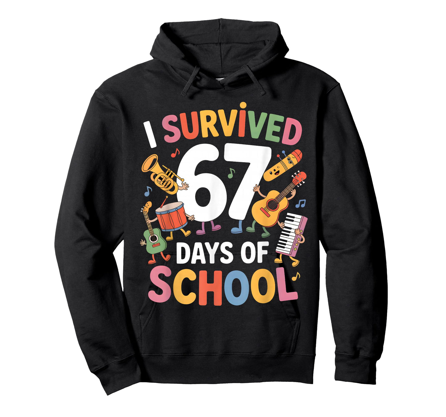 I Survived 67 Days of School - Teachers Students Music Class T-Shirt