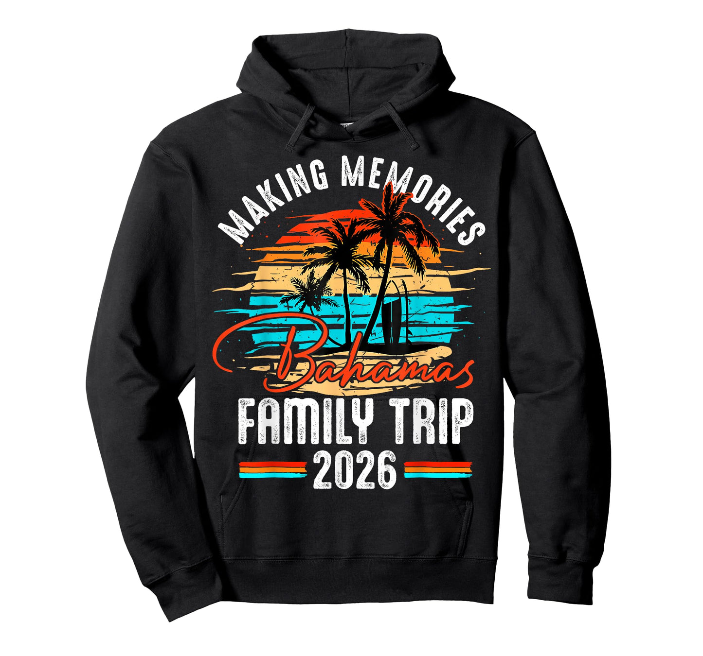 Family Bahamas Vacation 2026 Making Memories Family Summer T-Shirt