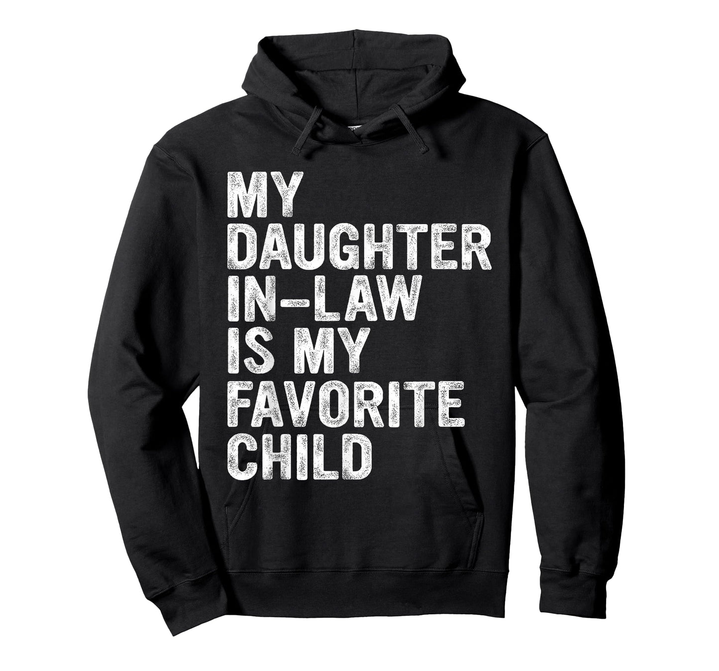 My Daughter in Law is My Favourite Child T-Shirt