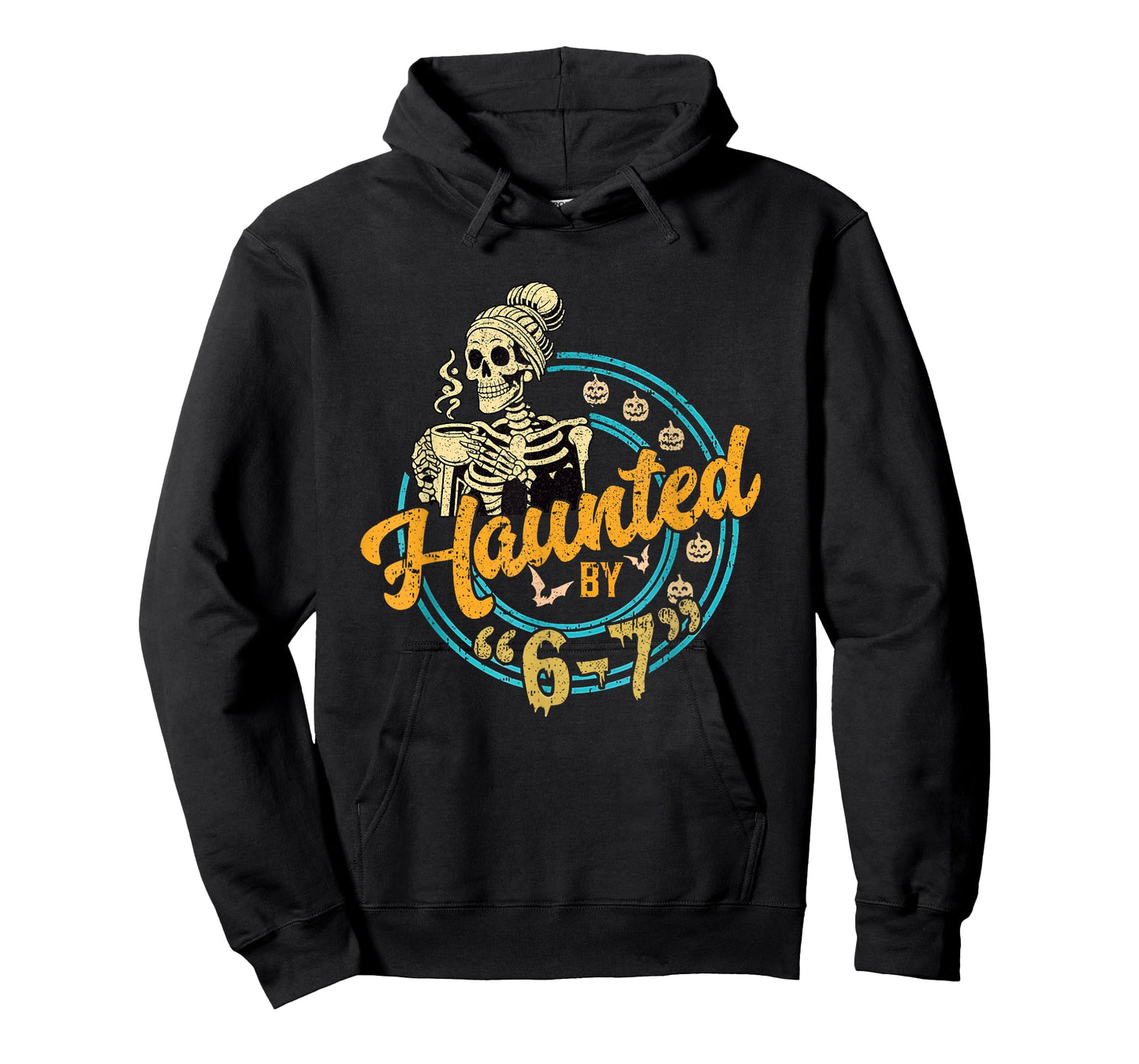 Haunted by 6-7 Funny Teacher 67 Halloween Skeleton Six Seven T-Shirt