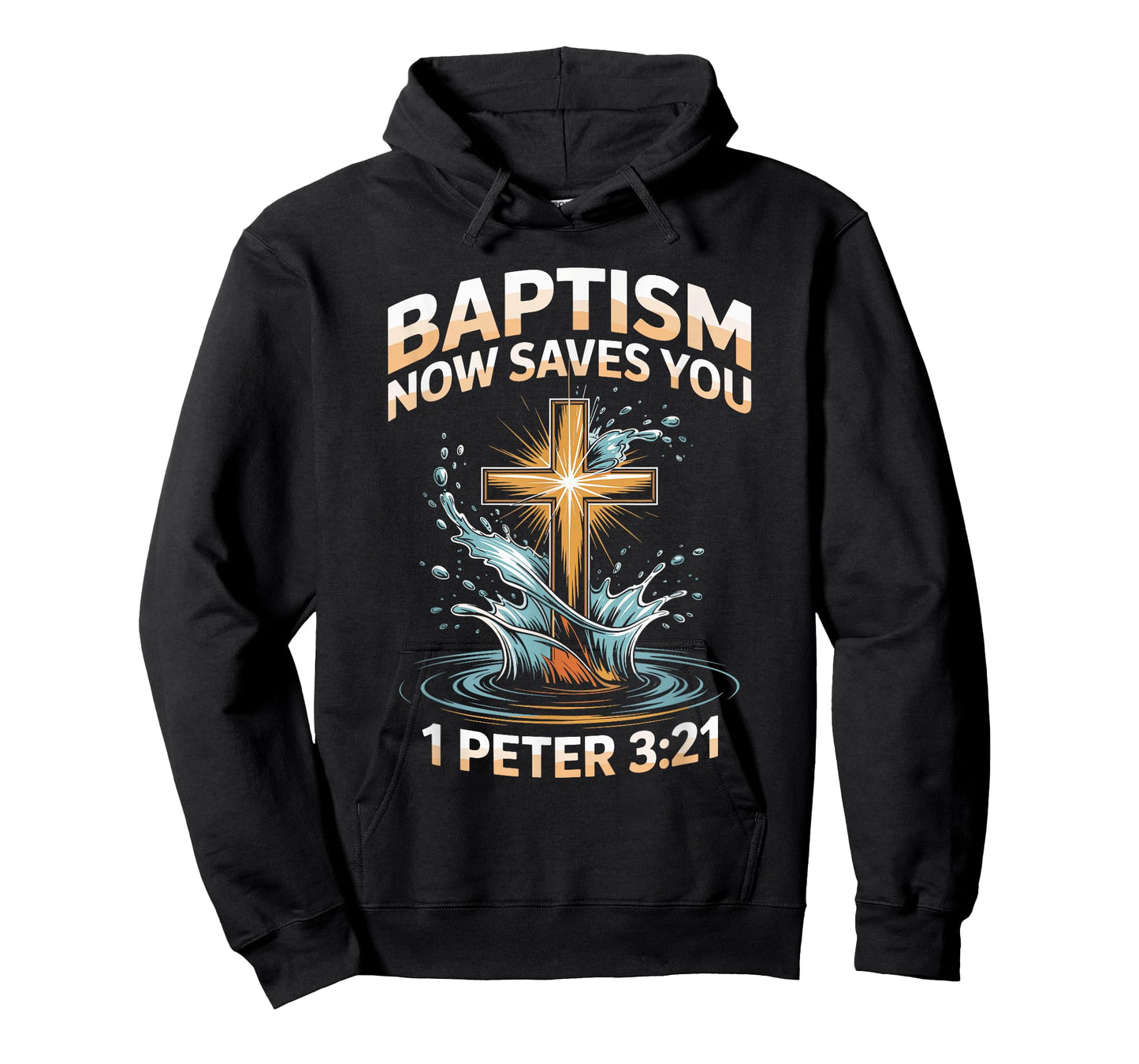 Now Saves You Jesus Water Baptism Christian Baptized T-Shirt