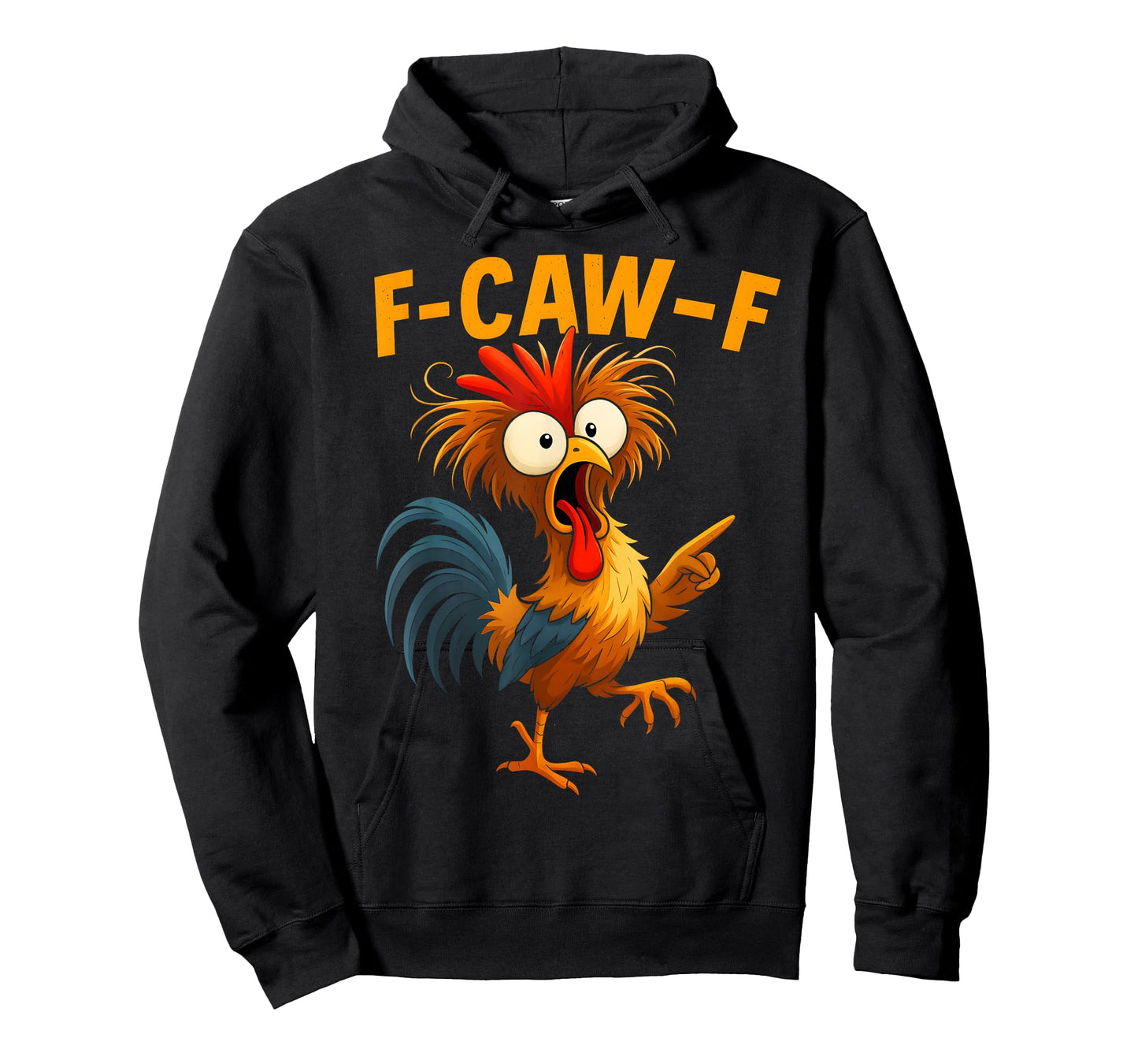 F Caw F Rooster Funny Bird Fcawf Chicken Whisperer Fawk Off T-Shirt
