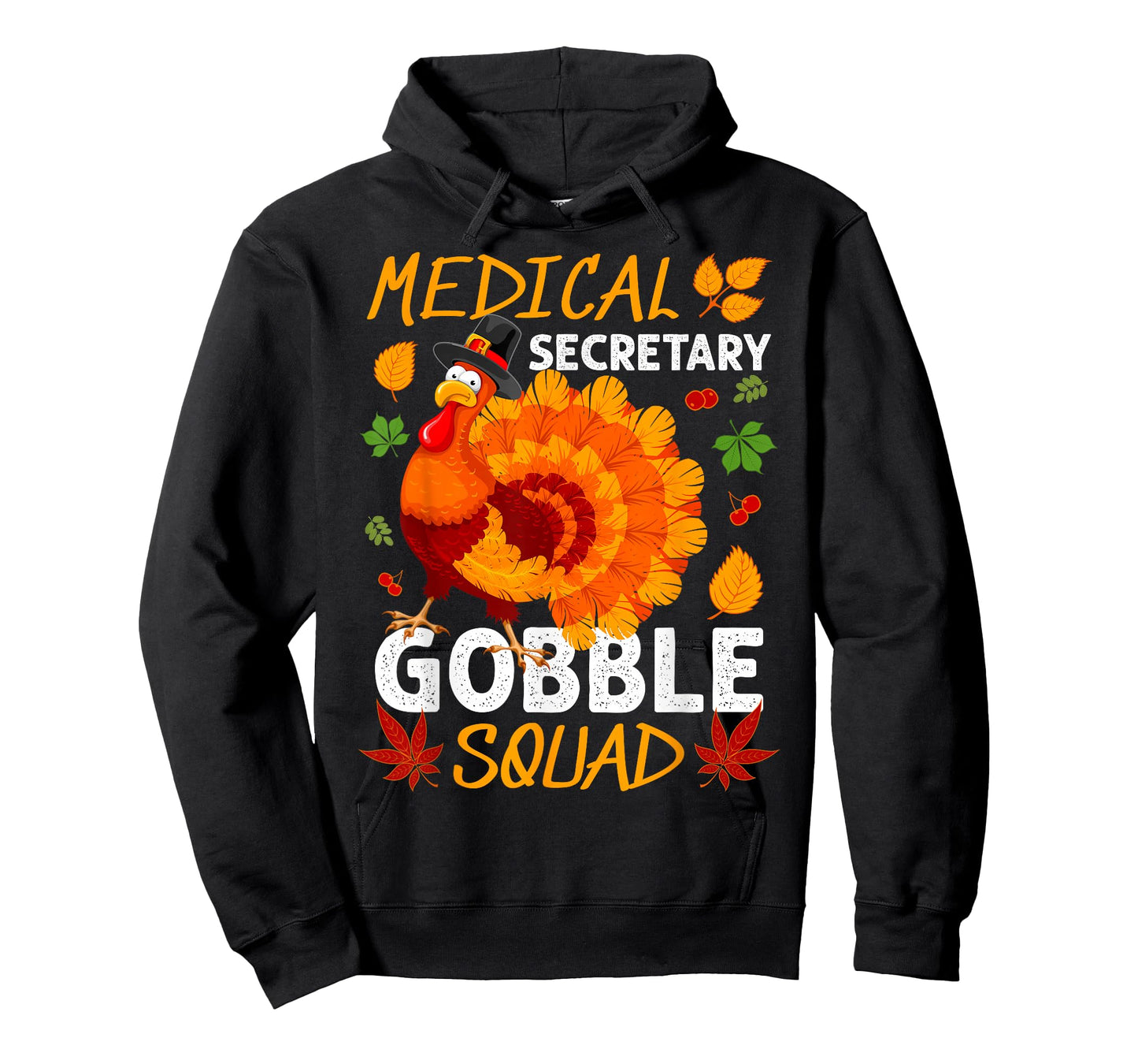 Medical Secretary Gobble Squad Turkey Thanksgiving Fall T-Shirt