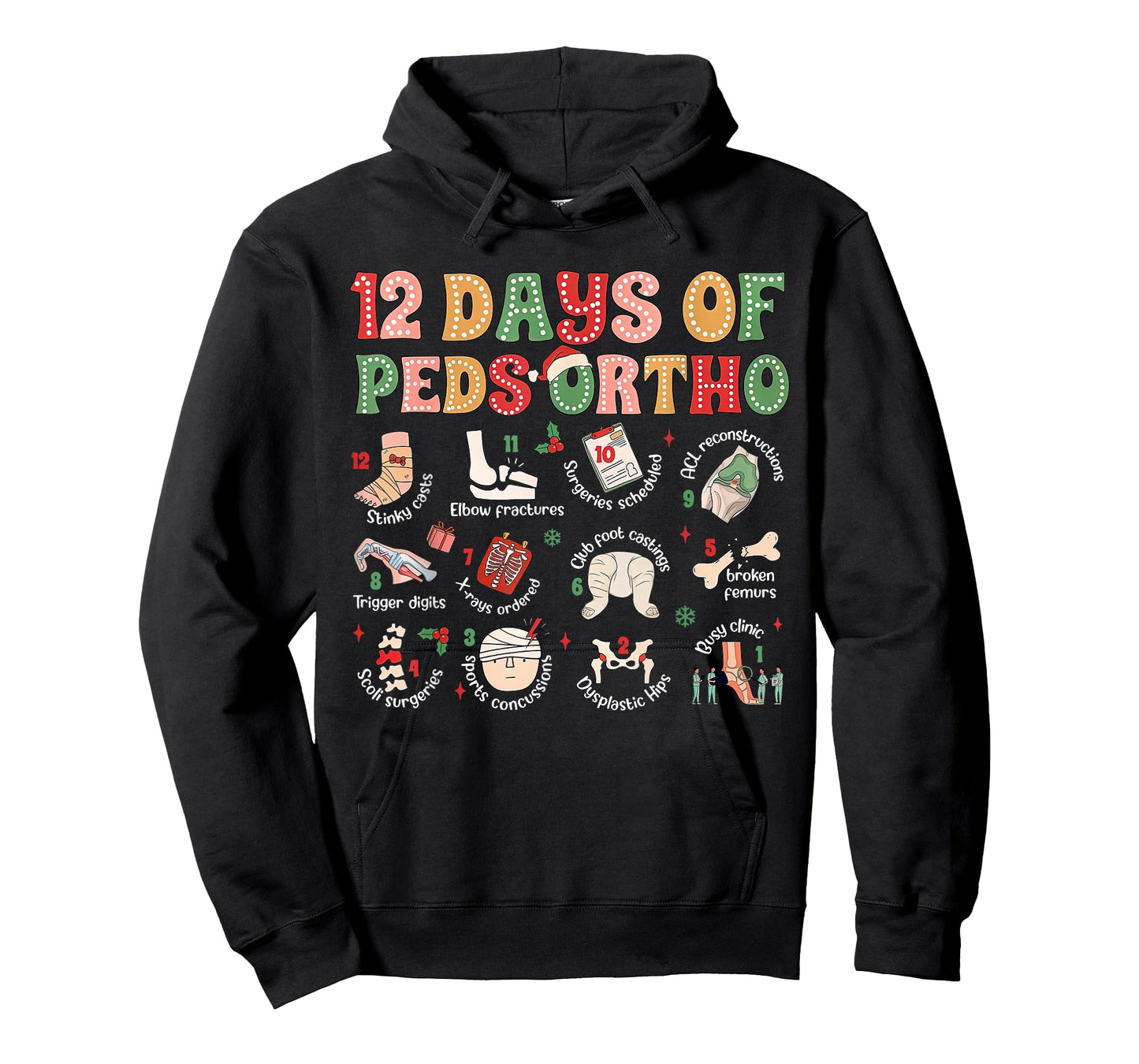 12 Days of Peds Ortho Christmas Pediatric Orthopedic Team T-Shirt
