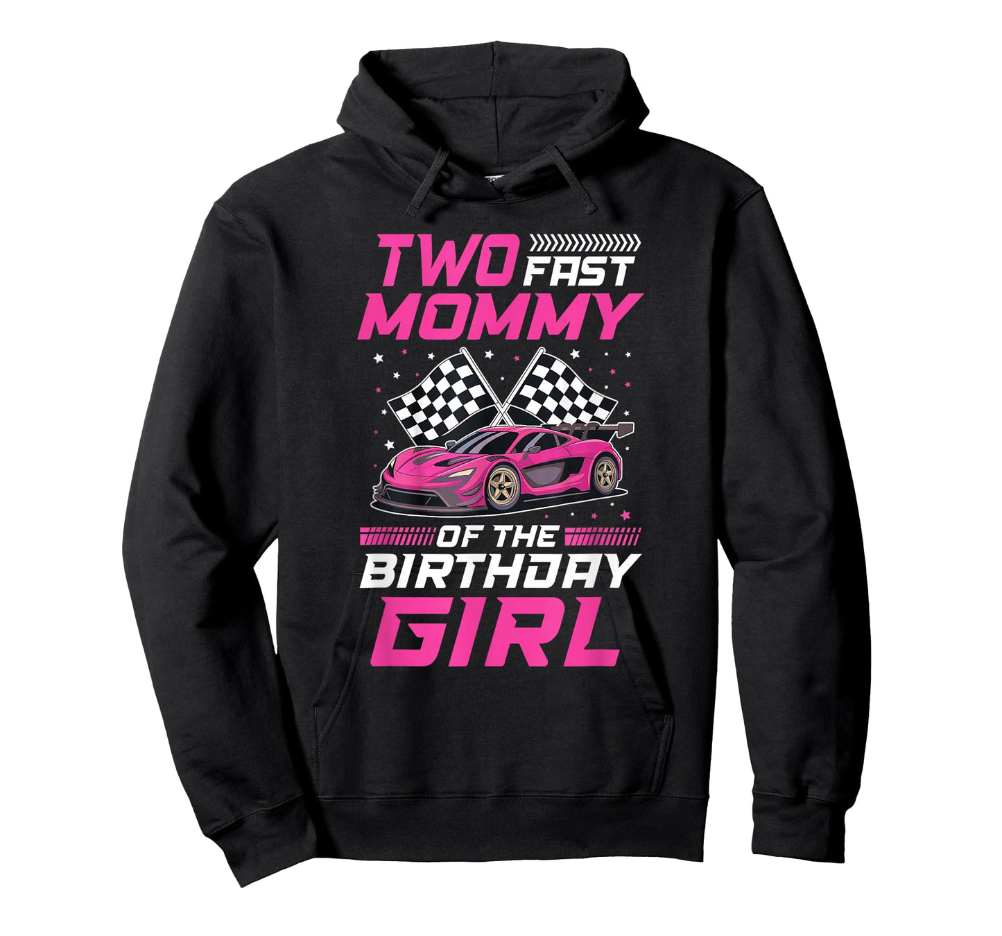 Two Fast Mommy of The Birthday Girl Racing Family Pit Crew T-Shirt