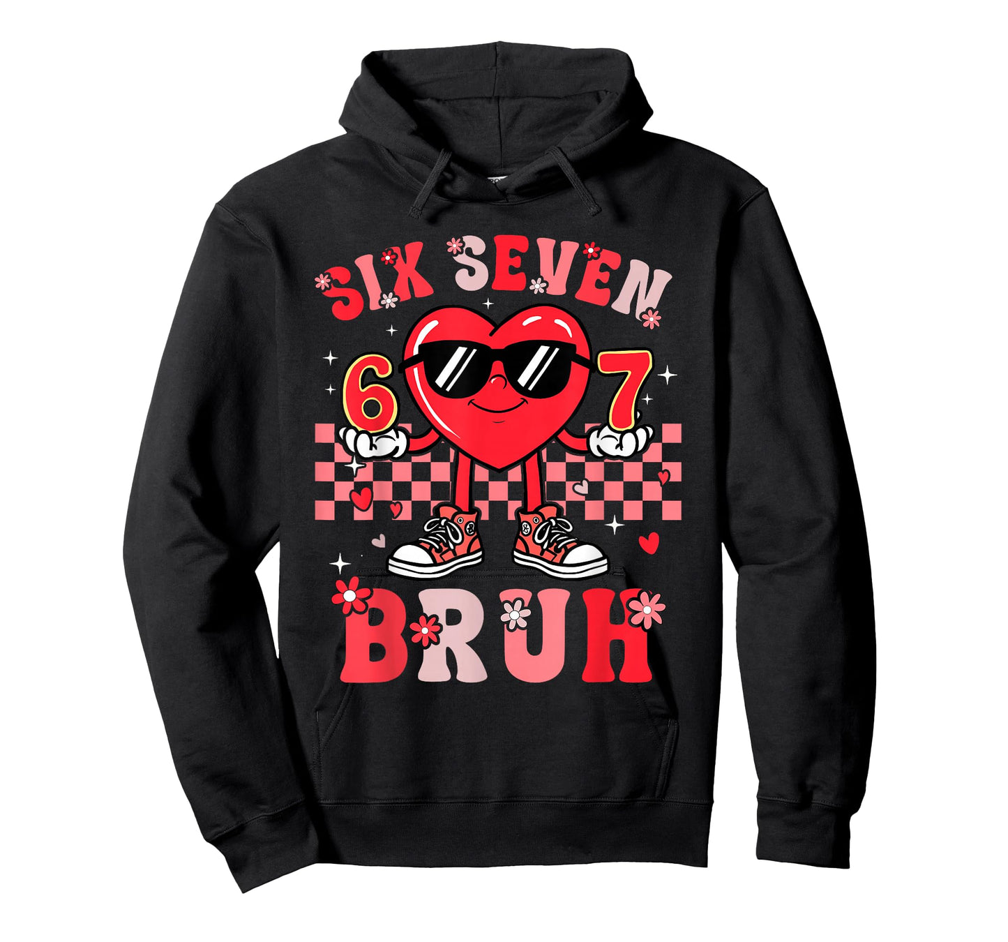 Happy Valentines 67 Bruh Meme 6 7 Boys Kids Girls Teens Men T-Shirt
