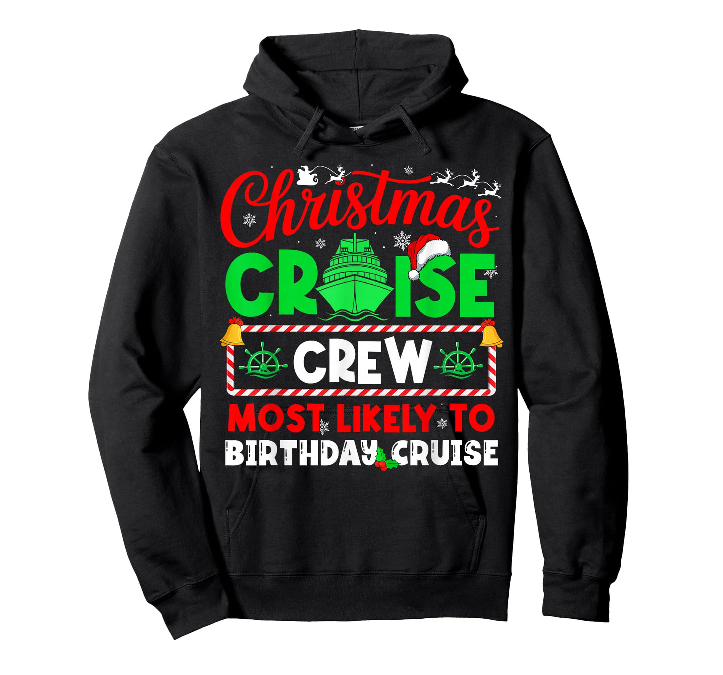 Christmas Cruise Crew Most Likely to Birthday Cruise T-Shirt