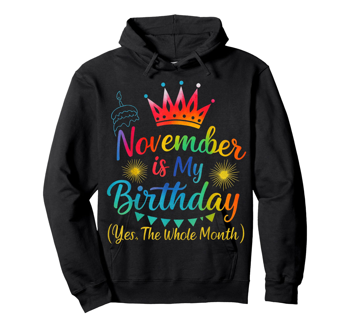 November is My Birthday Funny Quote Celebration T-Shirt