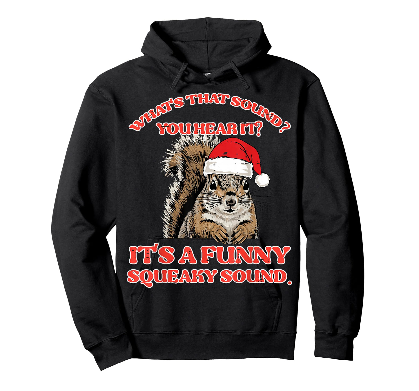 Christmas Squirrel Squeaky Sound Funny Xmas Men Women Kids T-Shirt