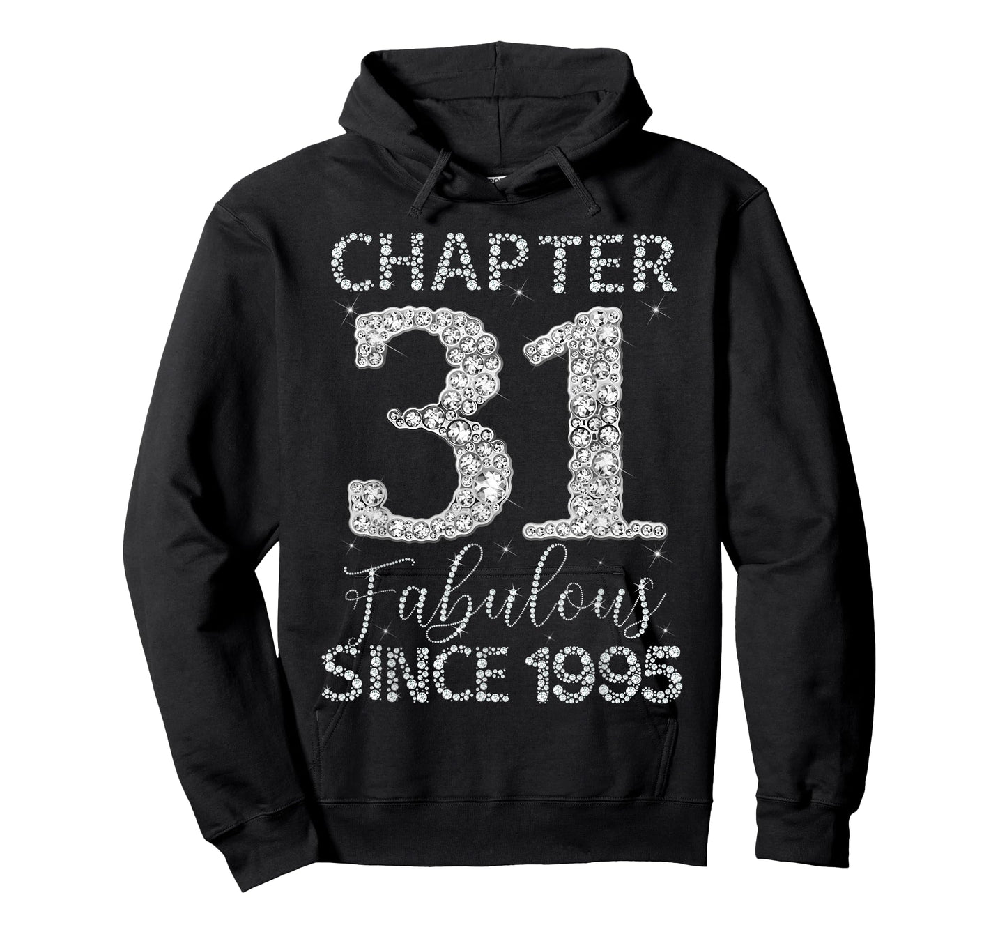 Chapter 31 Fabulous Since 1995 Happy 31st Birthday Girl Lady T-Shirt