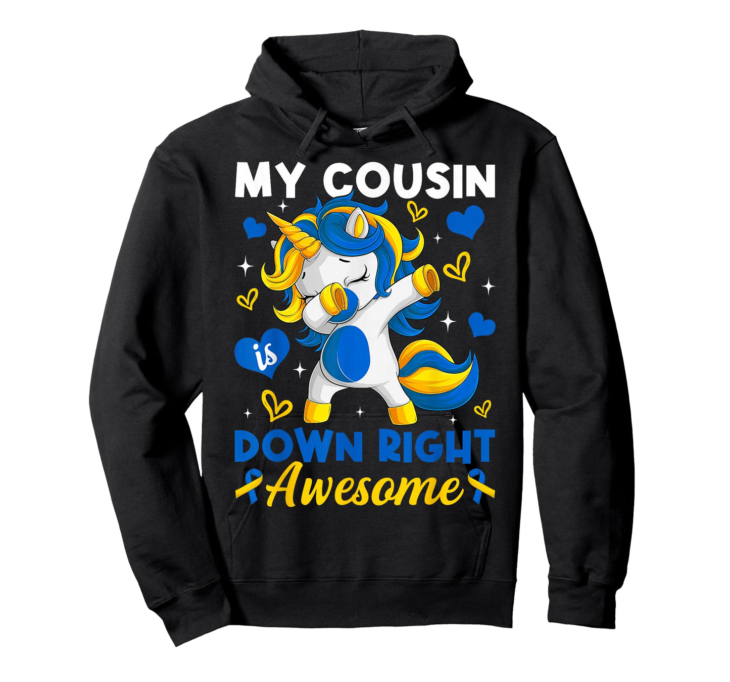 My Cousin is Down Right Awesome Down Syndrome Unicorn Dab T-Shirt