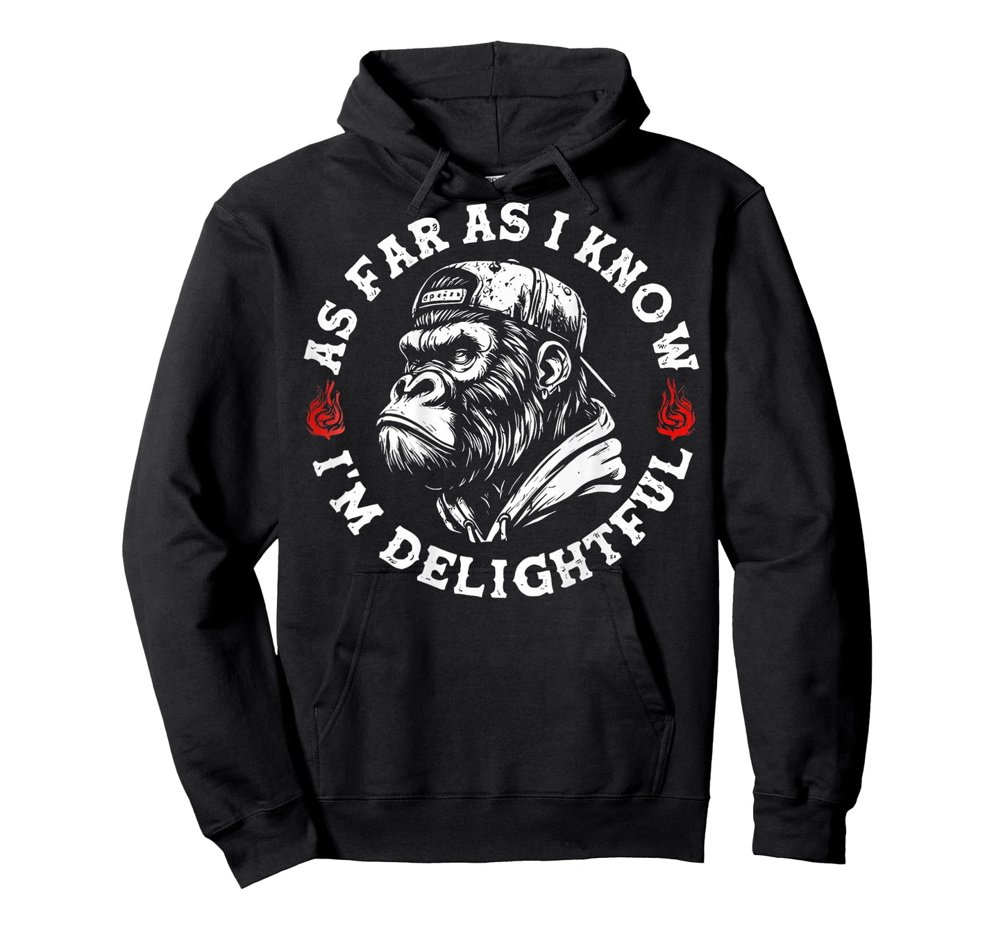 As Far As I Know I'm Delightful Funny Monkey (On Back) T-Shirt