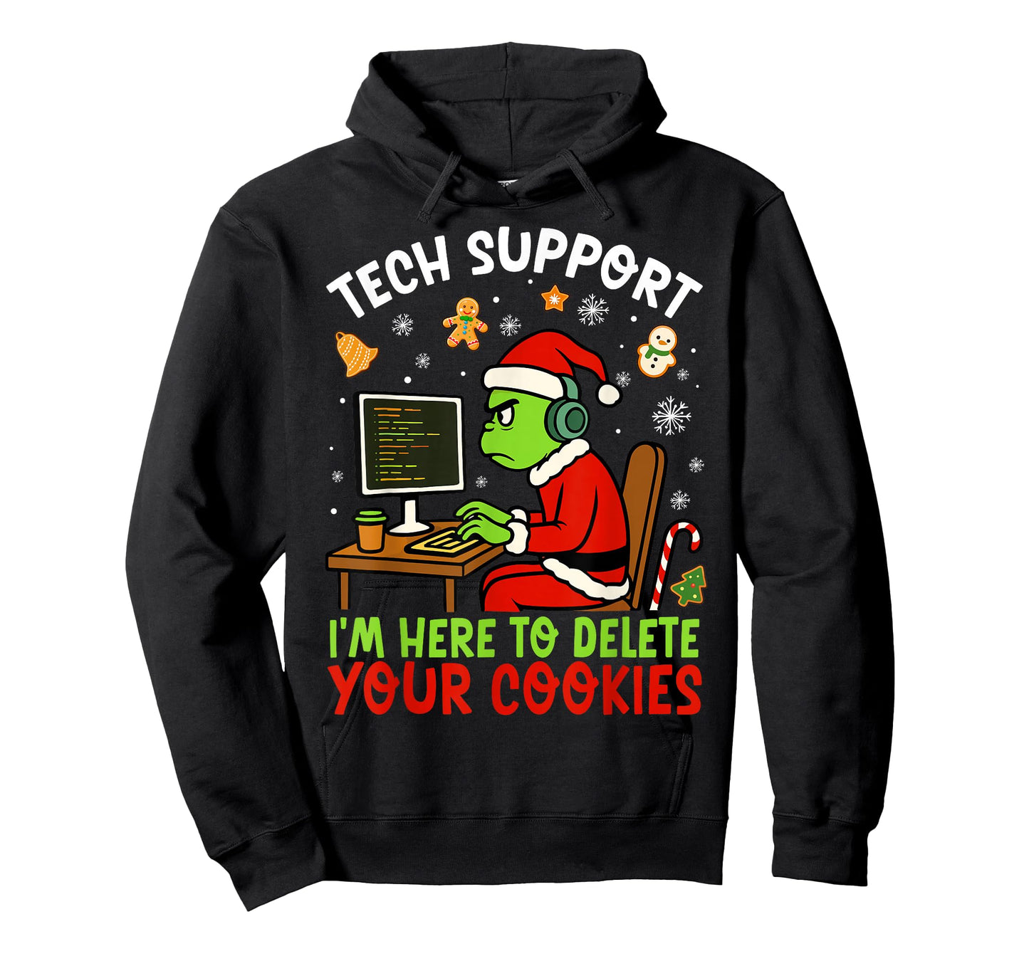 Christmas Tech Support Here to Delete Cookies Xmas Men Women T-Shirt