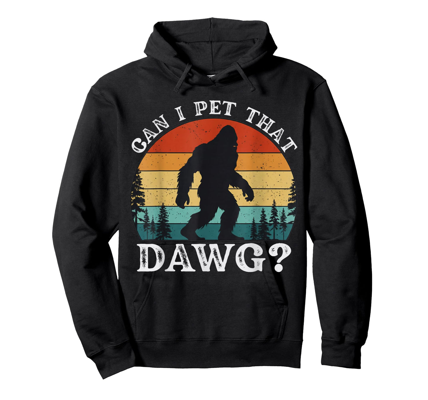 Can I Pet Dat Dawg Hiker Animal Lover Funny Bigfoot Meme T-Shirt