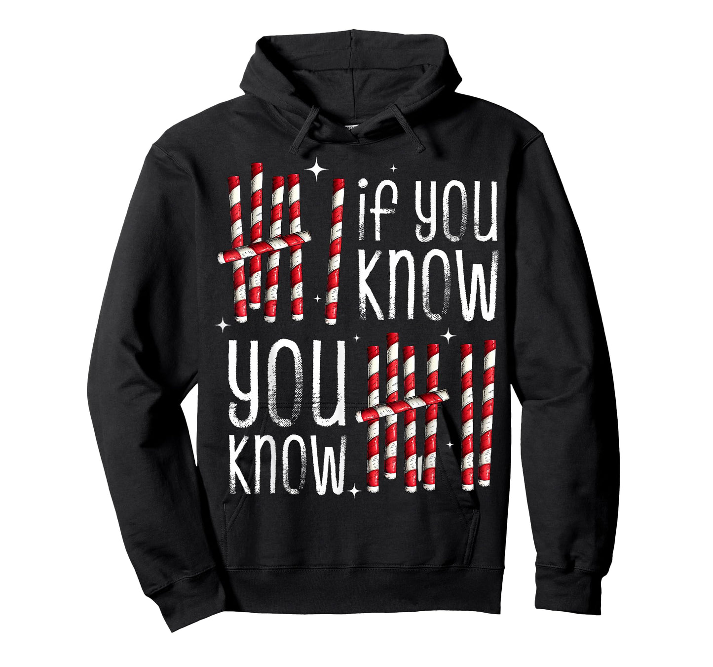 If You Know You Know 6 7 Candy Cane Tally Marks Christmas 67 T-Shirt