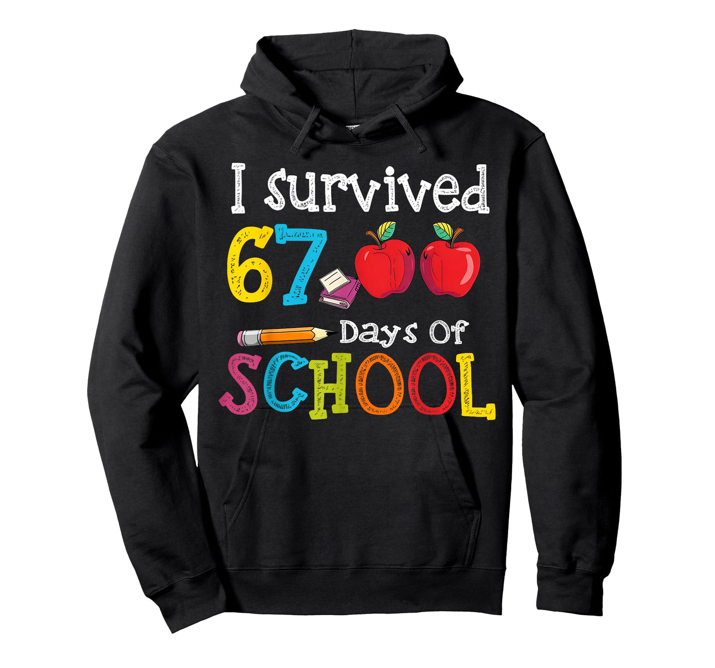 I Survived 67 Days of School 67 Kids 67 Days of School Kids T-Shirt