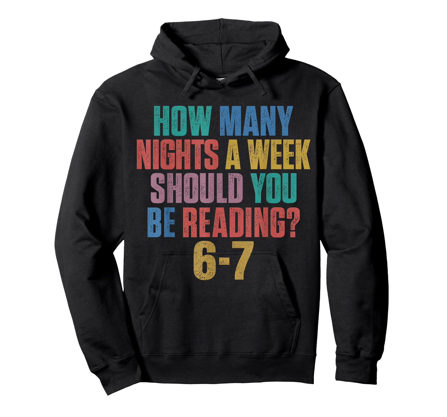 How Many Nights A Week Should You Be Reading 67 Meme Teacher T-Shirt