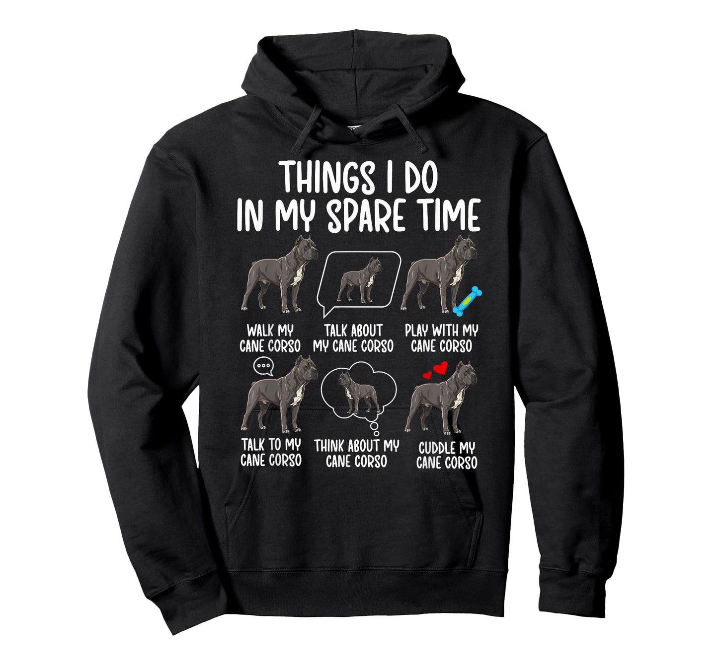 Things I Do Cane Corso Owner Cane Corso Lover Cane Corso Dog T-Shirt