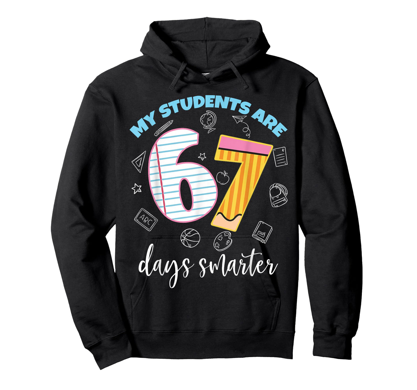 Funny My Students are 67 Days Smarter Teacher Kids 67 Meme T-Shirt