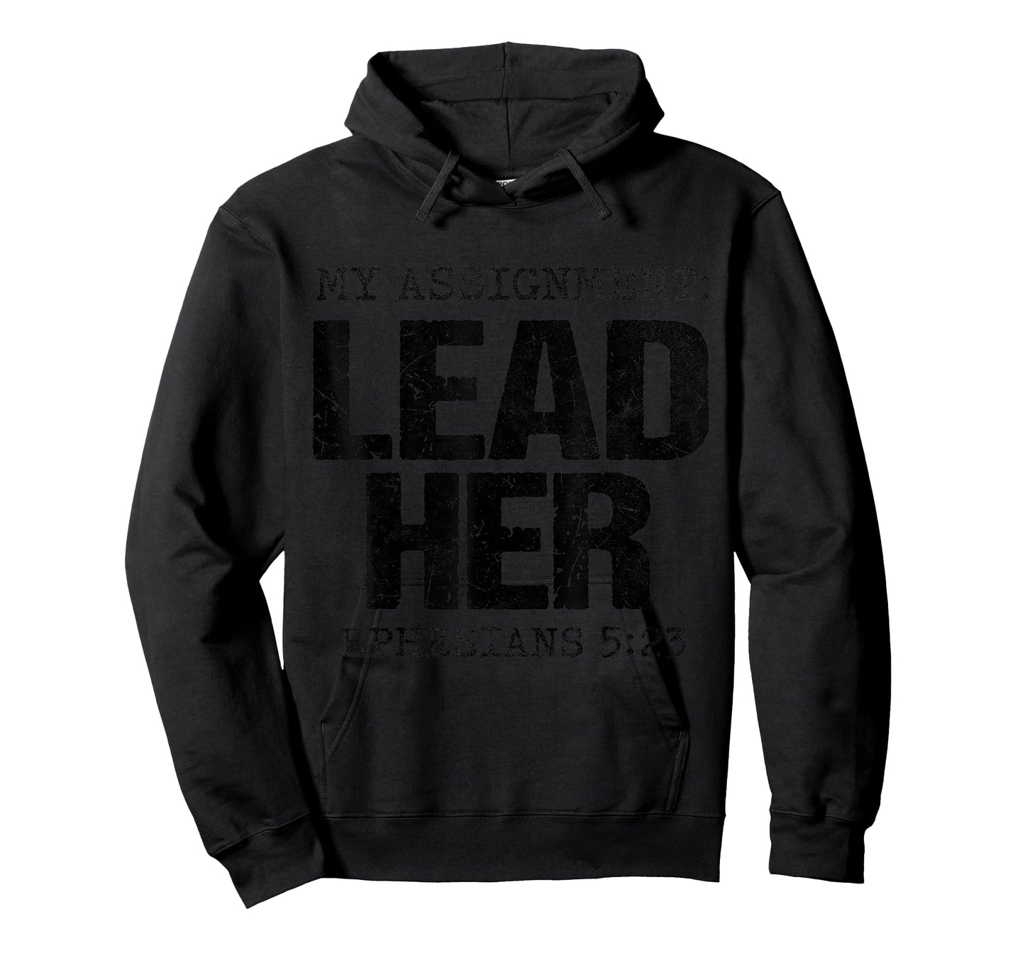 My Assignment Lead Her Ephesians 5:23 Christian Faith T-Shirt