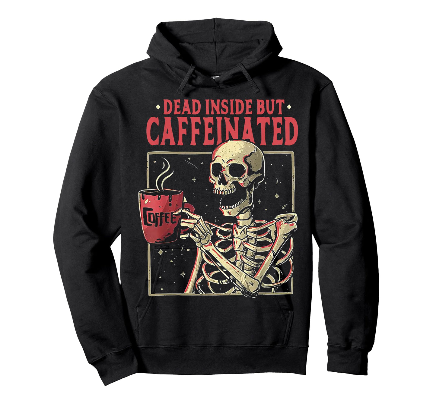 Skull Dead Inside But Caffeinated Skeleton Drinking Coffee T-Shirt