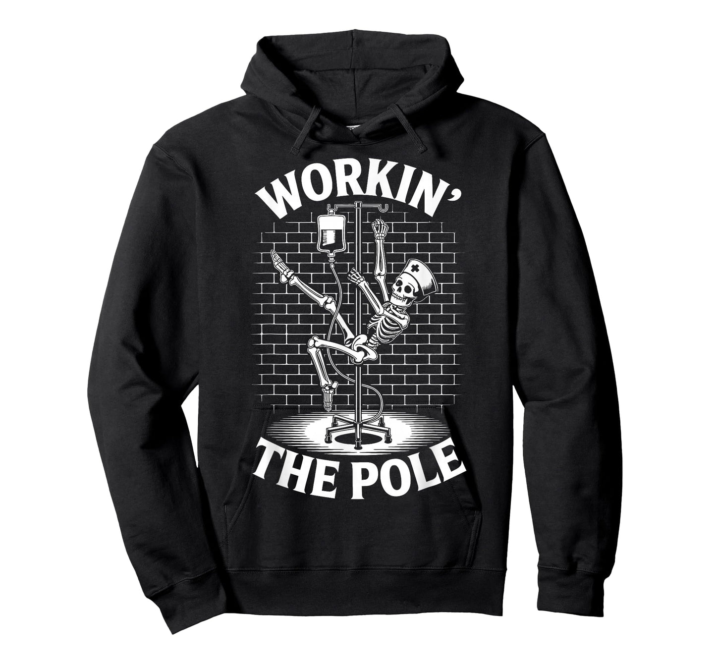 Working The Pole Funny Nurse ICU Emergency Department T-Shirt