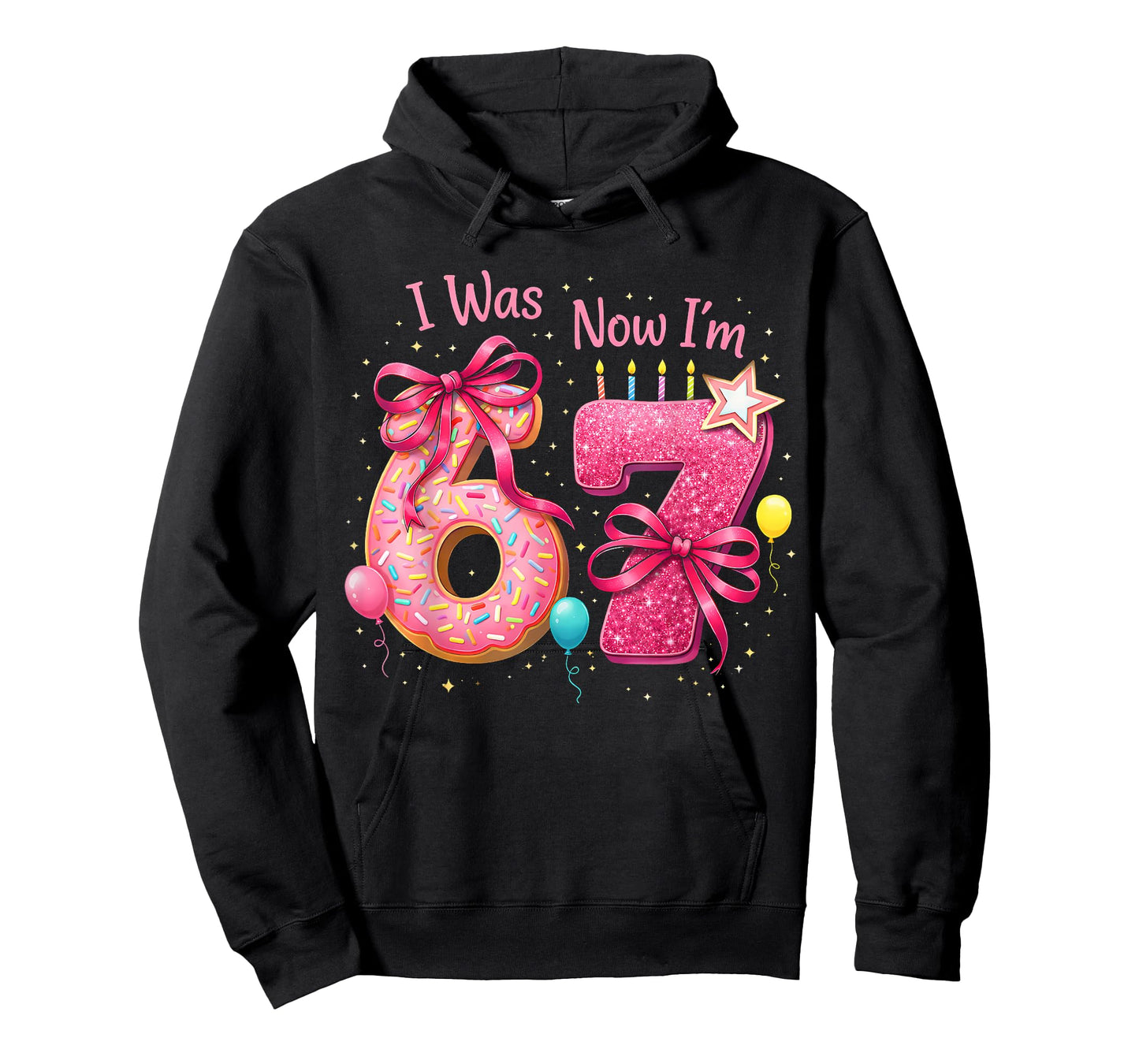 7th Birthday Girl I was 6 Now I'm 7 Years Old Girls Birthday T-Shirt