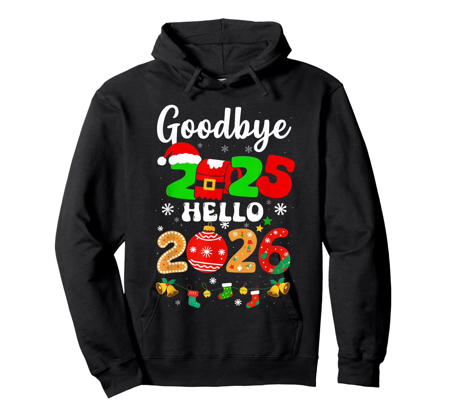 Goodbye 2025 Hello 2026 Happy New Year's Eve Christmas Men T-Shirt