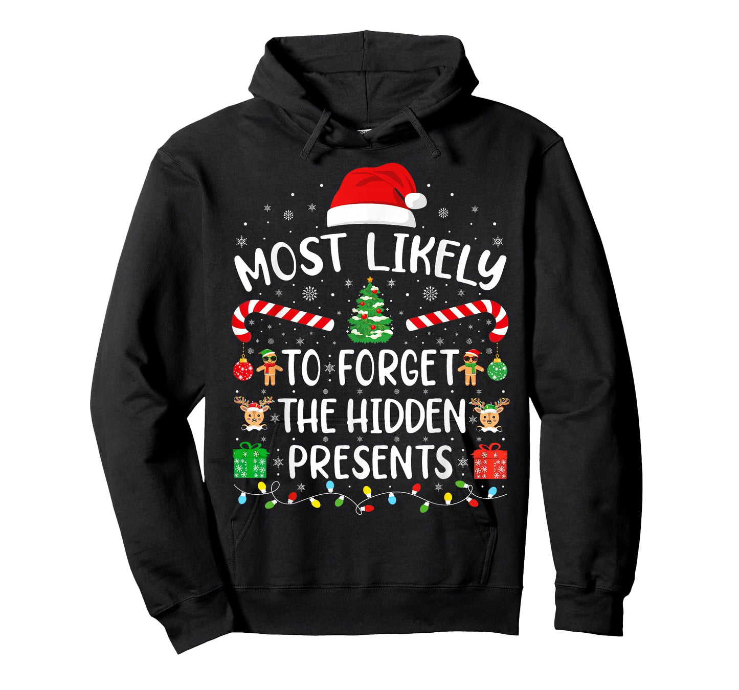 Most Likely to Forget The Hidden Presents Matching Xmas T-Shirt