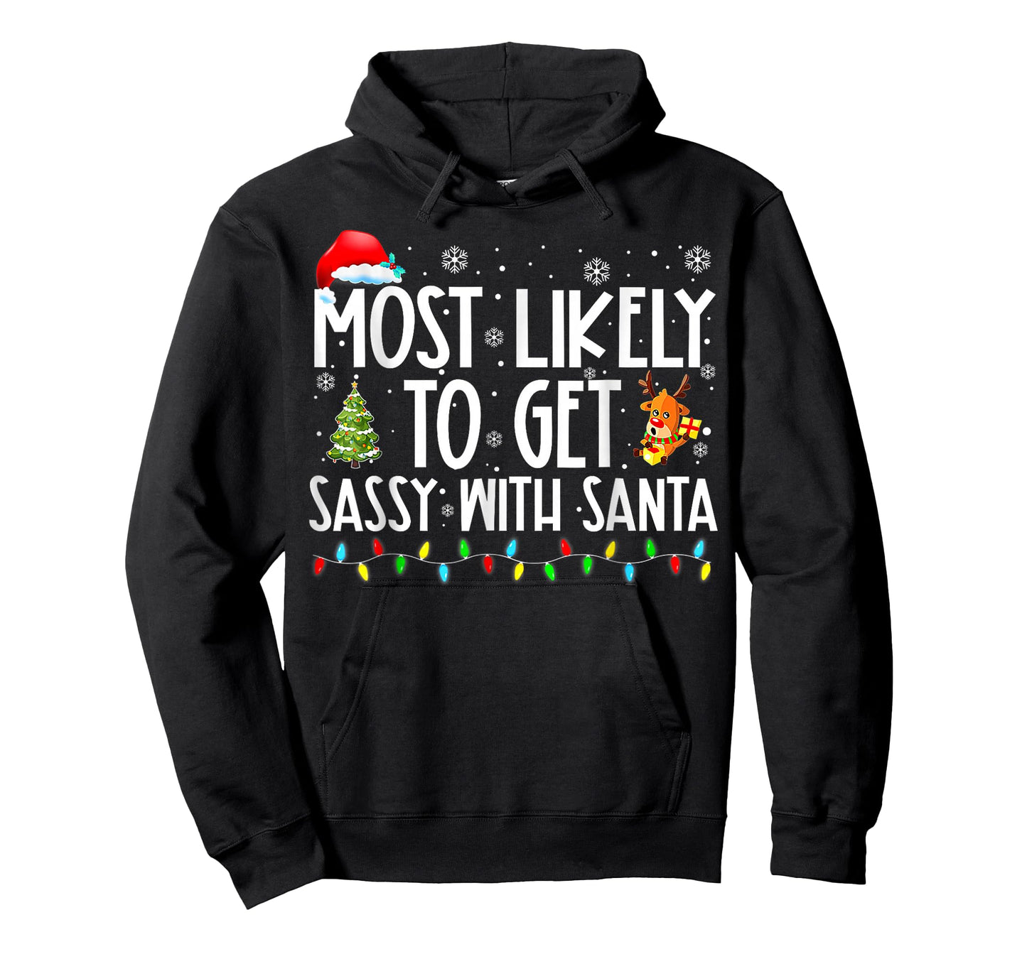 Most Likely to Get Sassy with Santa Christmas T-Shirt