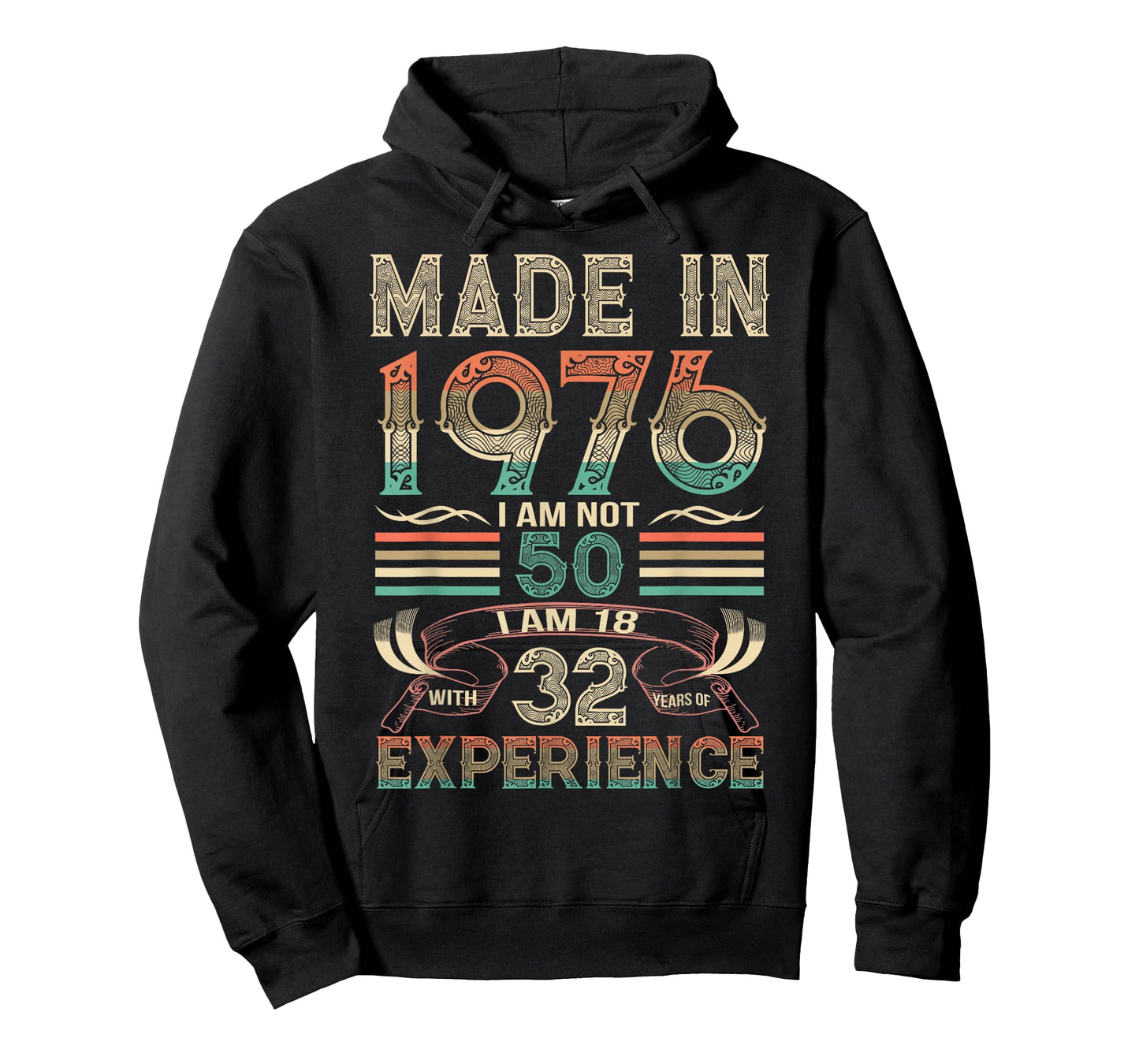 Made in 1976 I'm Not 50th Birthday Experience Vintage Retro T-Shirt