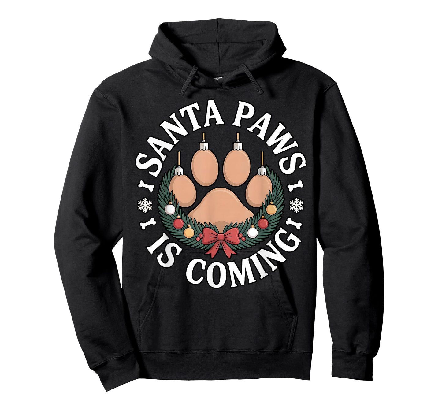 Santa Paws is Coming Funny Dog Christmas Men Women Kids T-Shirt