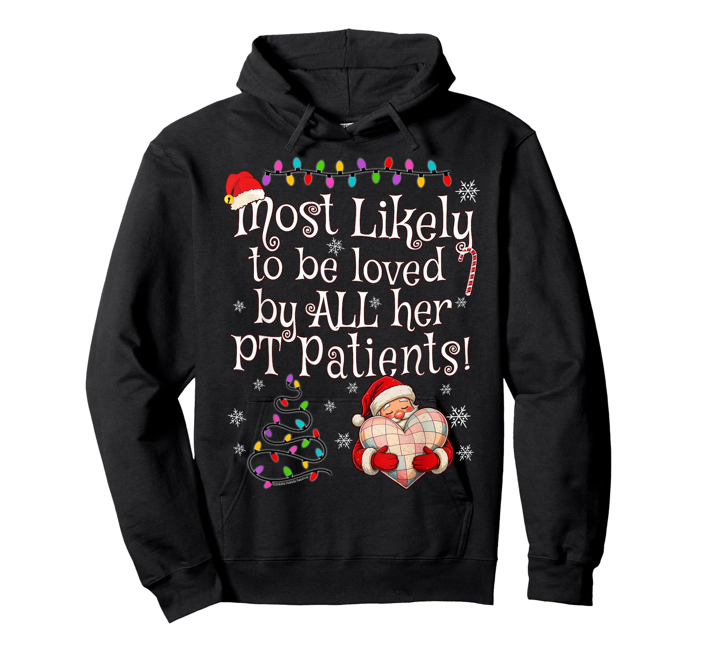 Most Likely to Be Loved by All Her PT Patients Christmas T-Shirt
