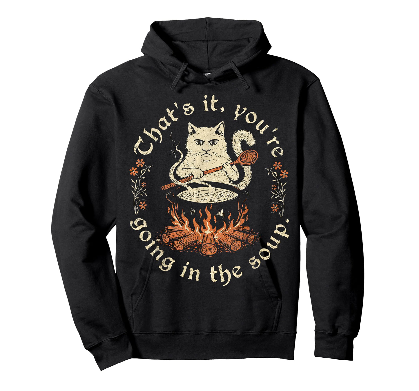 Witch Cat Lover Medieval That's It You're Going in The Soup T-Shirt