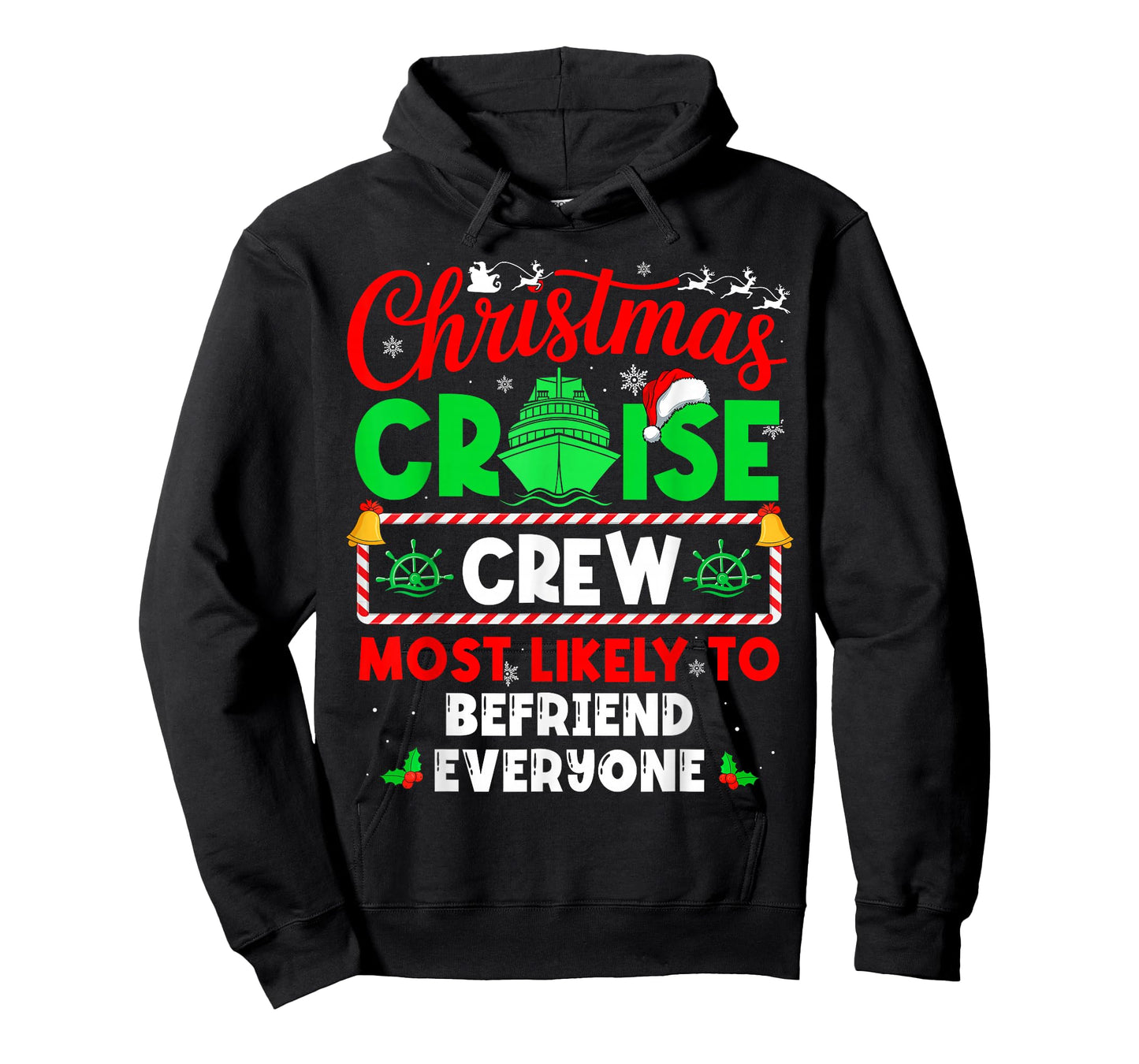 Christmas Cruise Crew Most Likely to Befriend Everyone T-Shirt