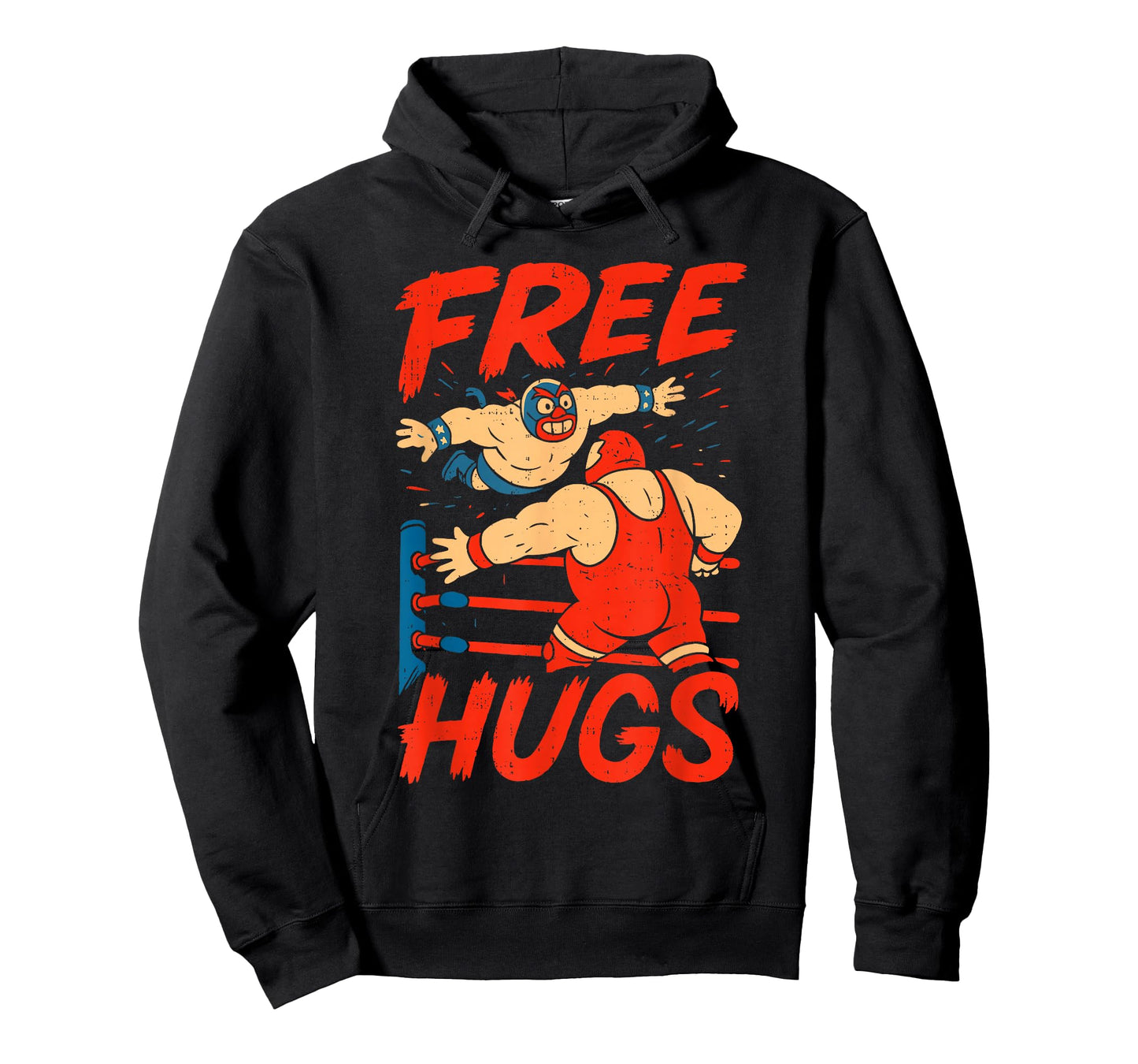 Hugs Funny Wrestling Humor Wrestler Wrestle Men Women Boys T-Shirt