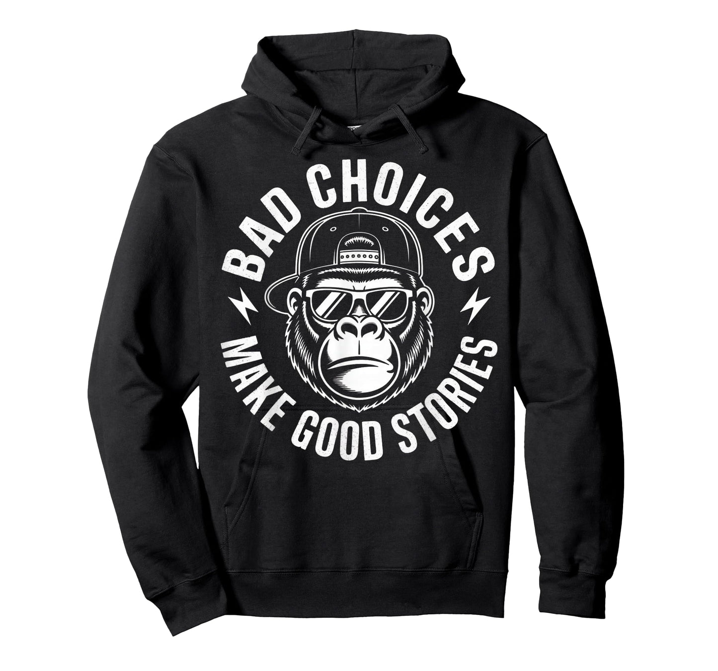 Bad Choices Make Good Stories Gorilla Attitude T-Shirt