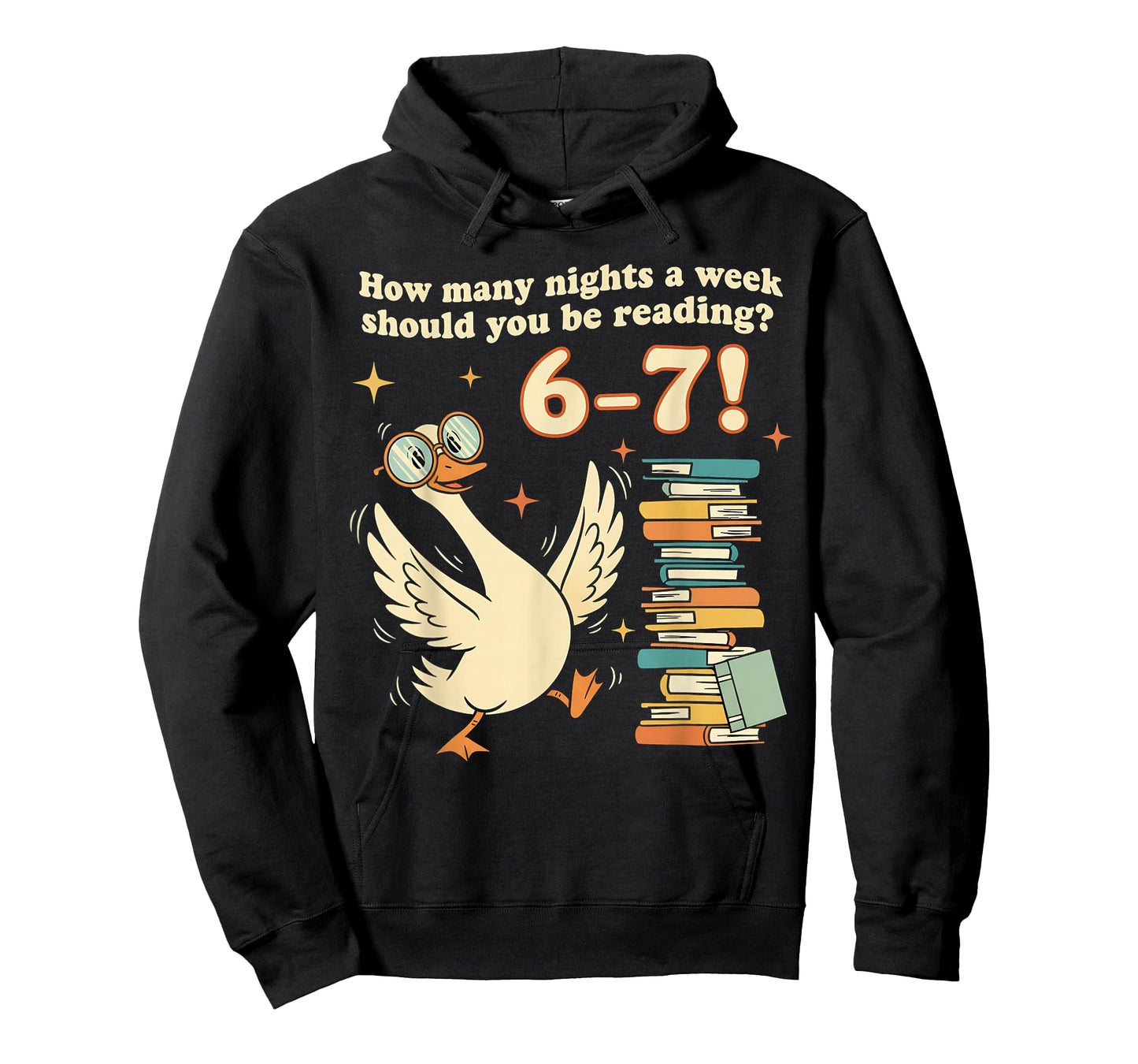 How Many Night A Week Should You Be Reading 67 Teacher Goose T-Shirt